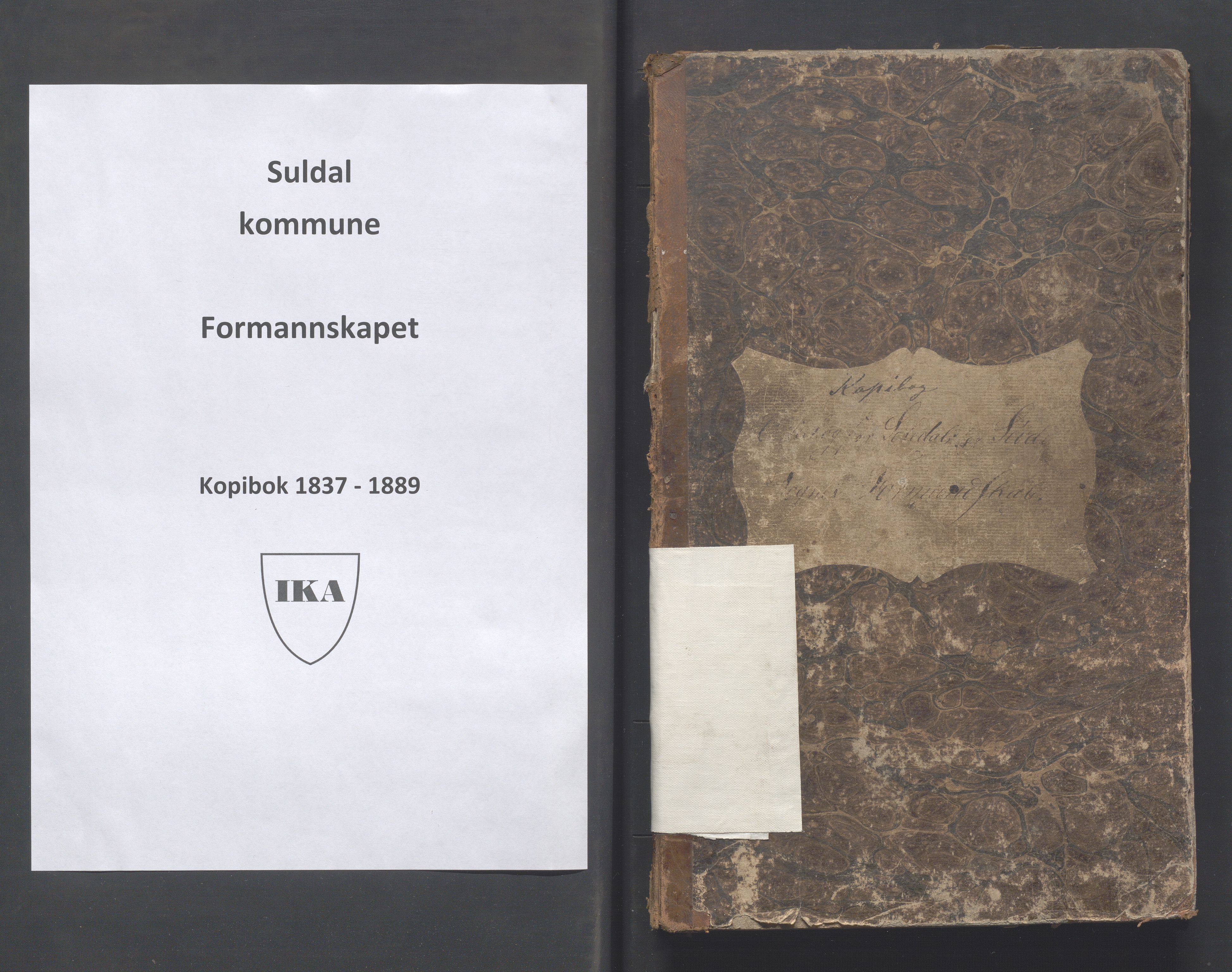 Suldal kommune - Formannskapet/Rådmannen, IKAR/K-101908/B/L0001: Kopibok, 1837-1889