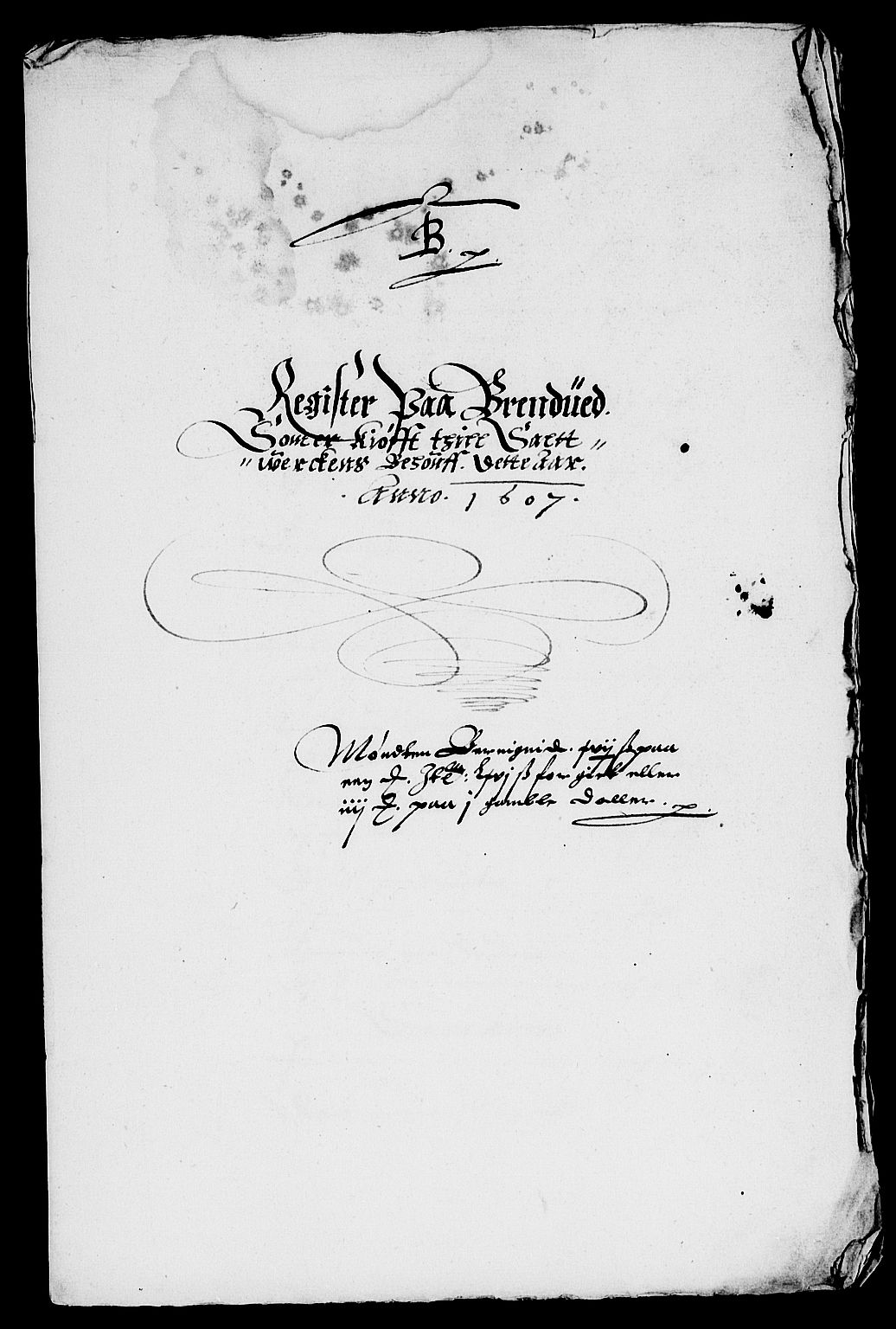 Rentekammeret inntil 1814, Reviderte regnskaper, Lensregnskaper, AV/RA-EA-5023/R/Rb/Rbk/L0002: Langesund saltverk, 1606-1611