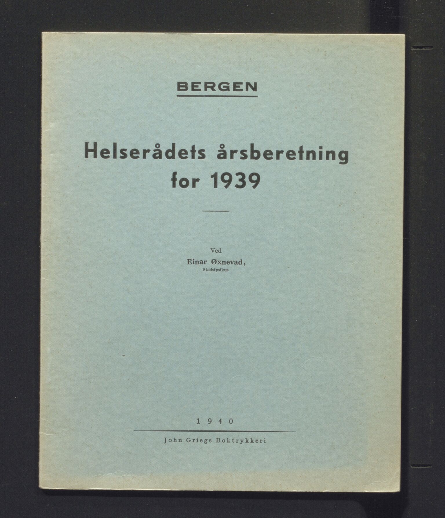 Bergen kommune, Sunnhetsvesen (Bergen helseråd), BBA/A-2617/X/Xa/L0032: Årsmelding, 1939