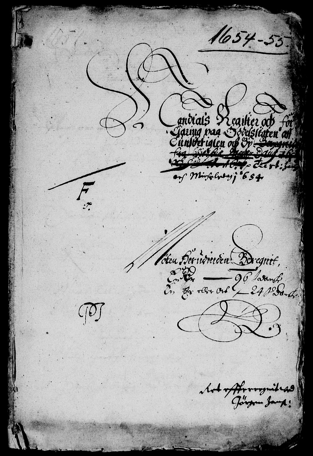 Rentekammeret inntil 1814, Reviderte regnskaper, Lensregnskaper, RA/EA-5023/R/Rb/Rbo/L0032: Tønsberg len, 1653-1656