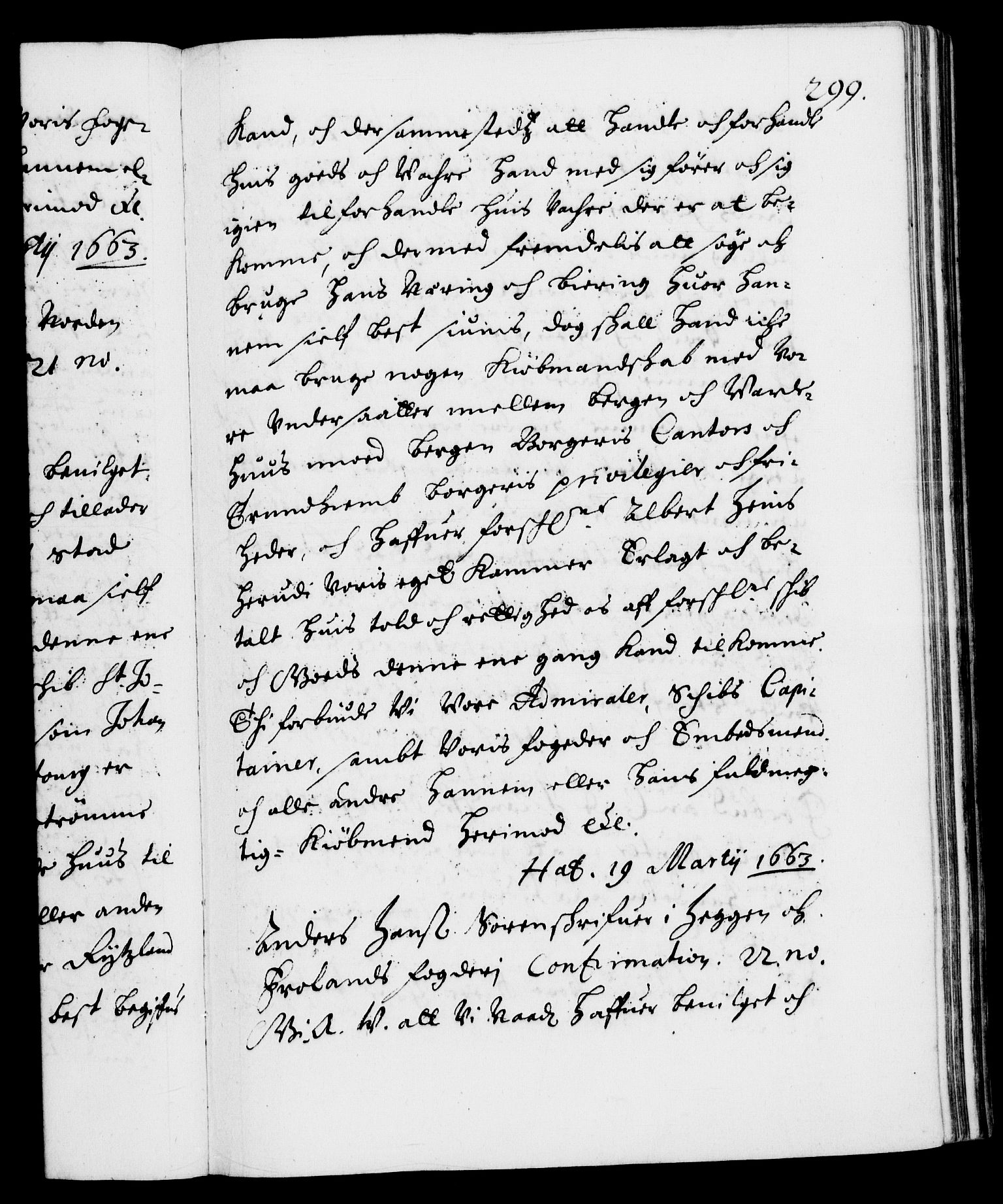 Danske Kanselli 1572-1799, AV/RA-EA-3023/F/Fc/Fca/Fcaa/L0010: Norske registre (mikrofilm), 1660-1670, s. 299a