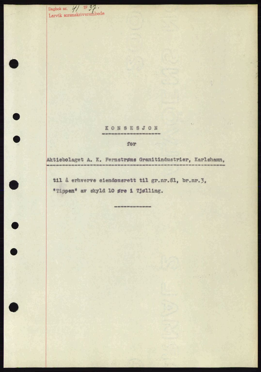 Larvik sorenskriveri, SAKO/A-83/G/Ga/Gab/L0067: Pantebok nr. A-1, 1936-1937, Dagboknr: 41/1937