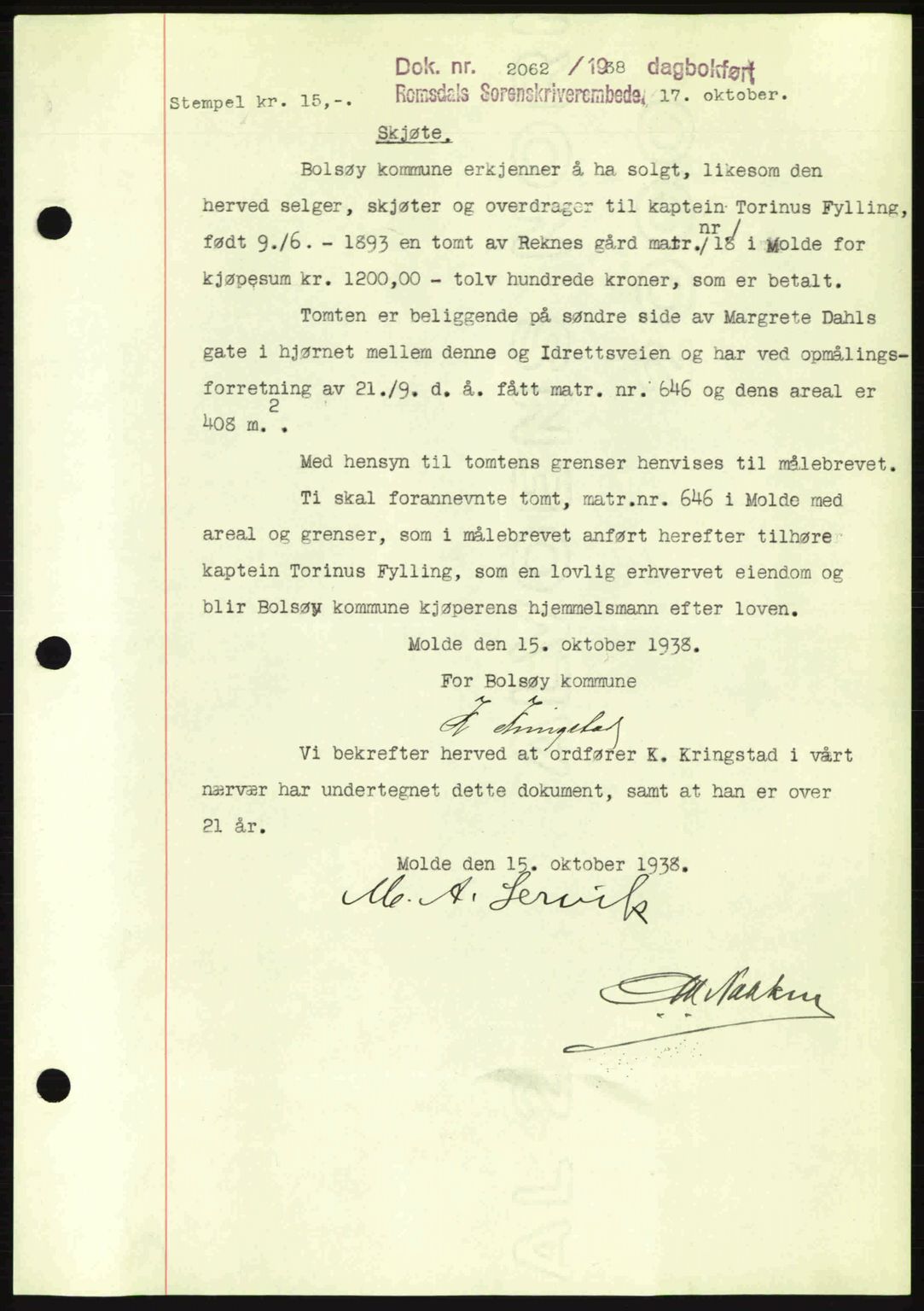 Romsdal sorenskriveri, SAT/A-4149/1/2/2C: Pantebok nr. A5, 1938-1938, Dagboknr: 2062/1938
