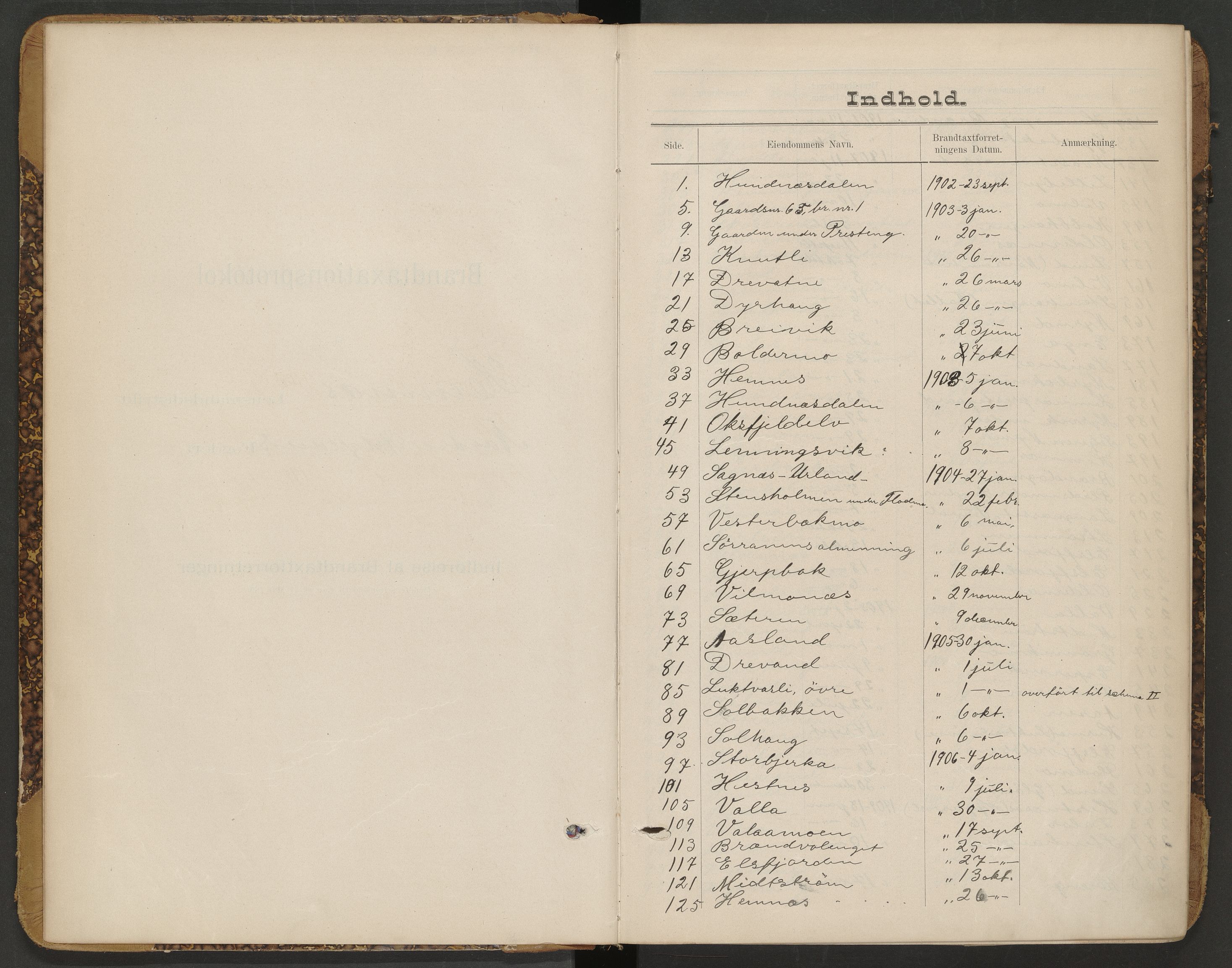 Norges Brannkasse Hemnes, AV/SAT-A-5576/Fb/L0002: Branntakstprotokoll, 1902-1907