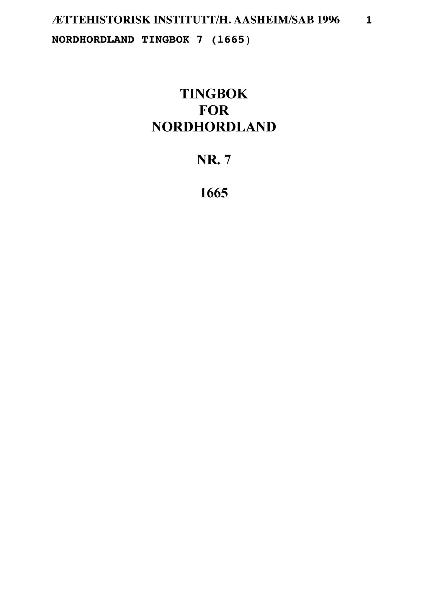 Samling av fulltekstavskrifter, SAB/FULLTEKST/A/12/0109: Nordhordland sorenskriveri, tingbok nr. A 7, 1665