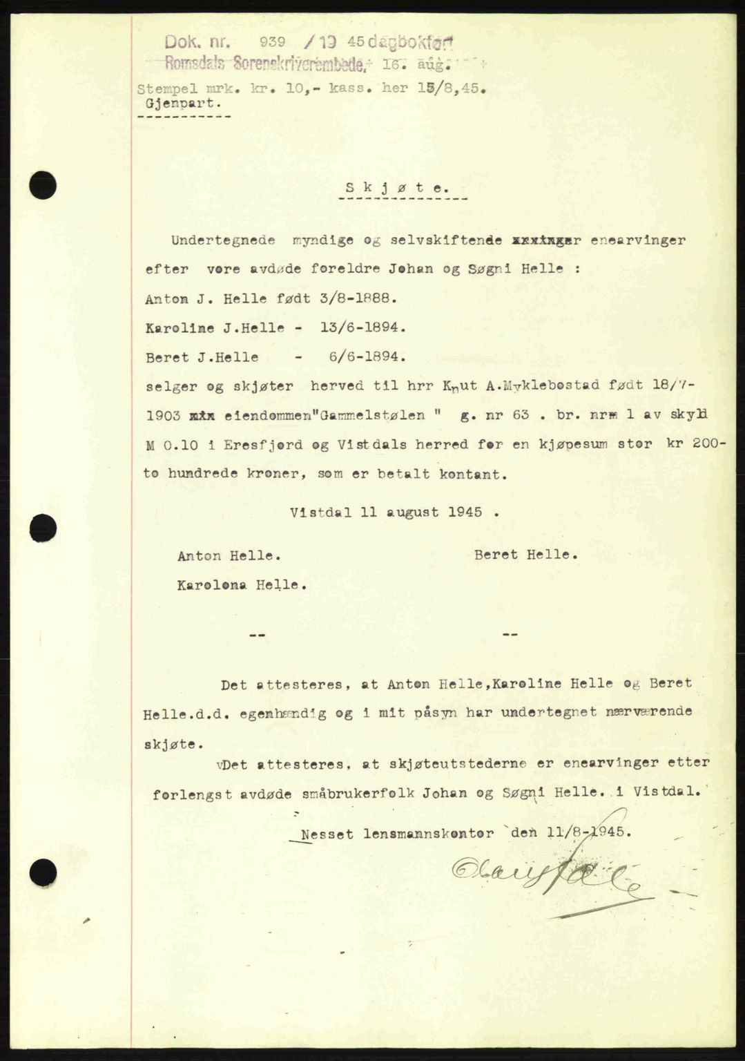 Romsdal sorenskriveri, SAT/A-4149/1/2/2C: Pantebok nr. A18, 1945-1945, Dagboknr: 939/1945