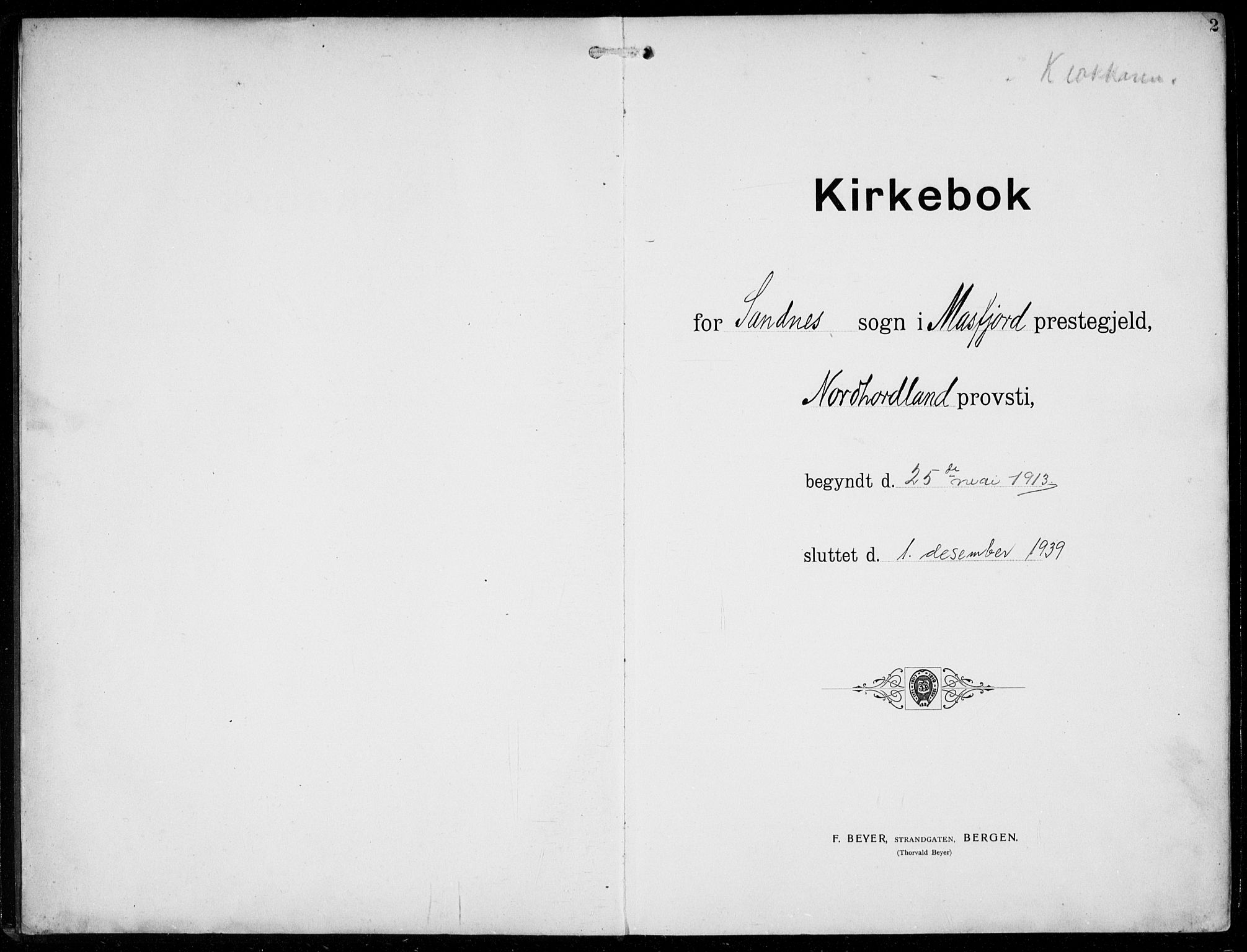Masfjorden Sokneprestembete, SAB/A-77001: Klokkerbok nr. B  2, 1912-1939, s. 2