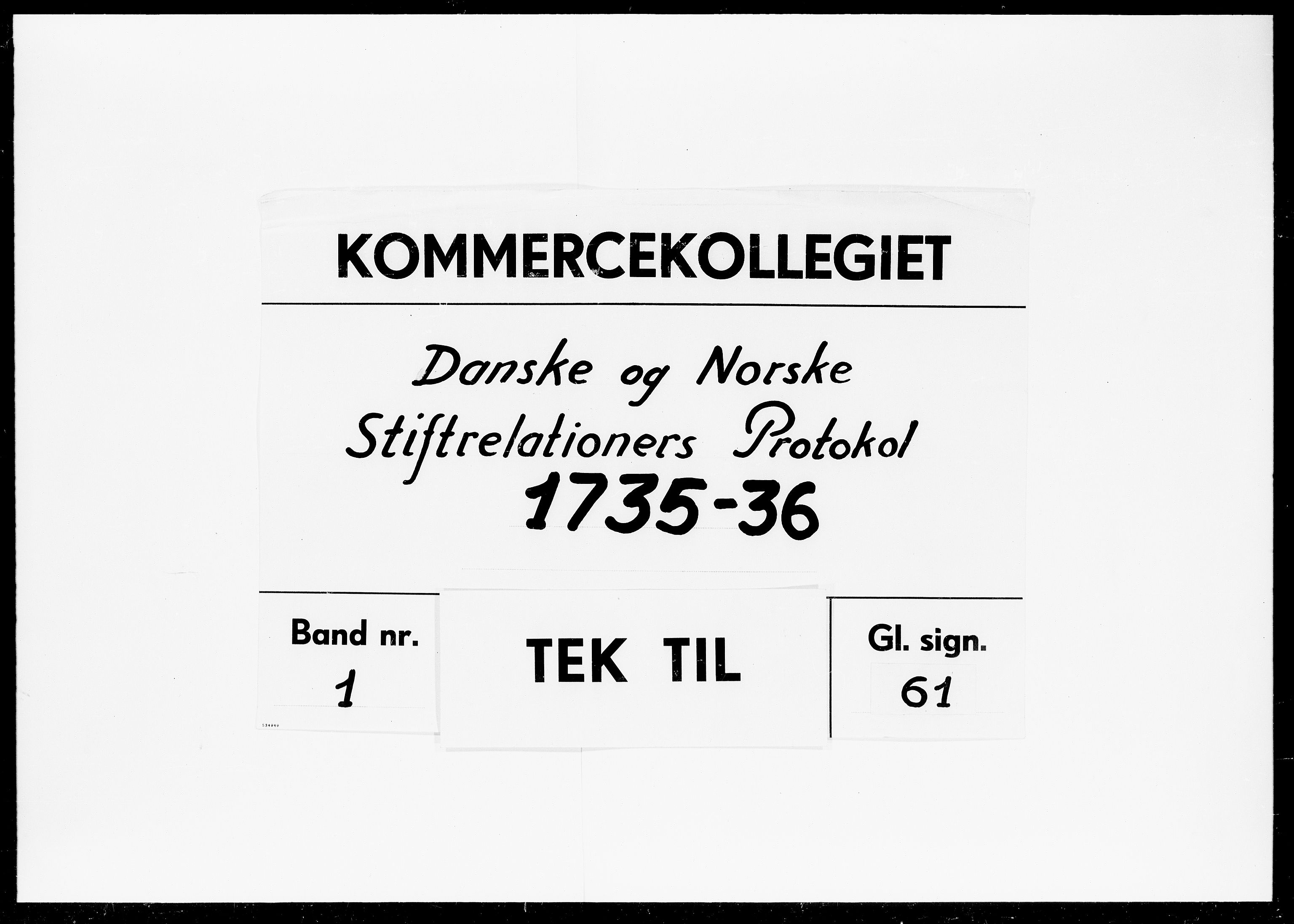 Kommercekollegiet, Dansk-Norske Sekretariat, DRA/A-0001/04/25: Danske og Norske Stiftrelationers Protokol, 1735-1736