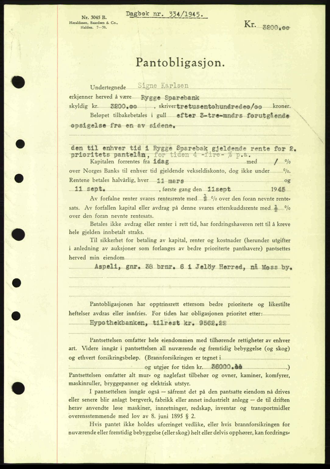 Moss sorenskriveri, SAO/A-10168: Pantebok nr. B13, 1943-1945, Dagboknr: 334/1945