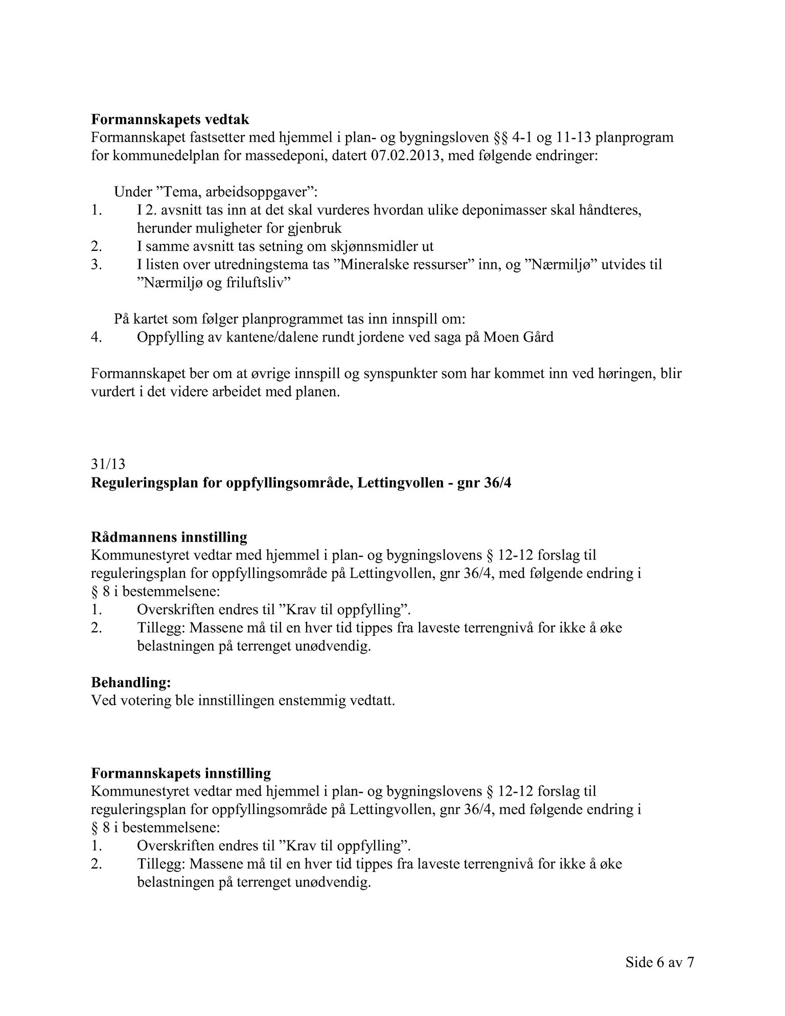 Klæbu Kommune, TRKO/KK/02-FS/L006: Formannsskapet - Møtedokumenter, 2013, s. 765