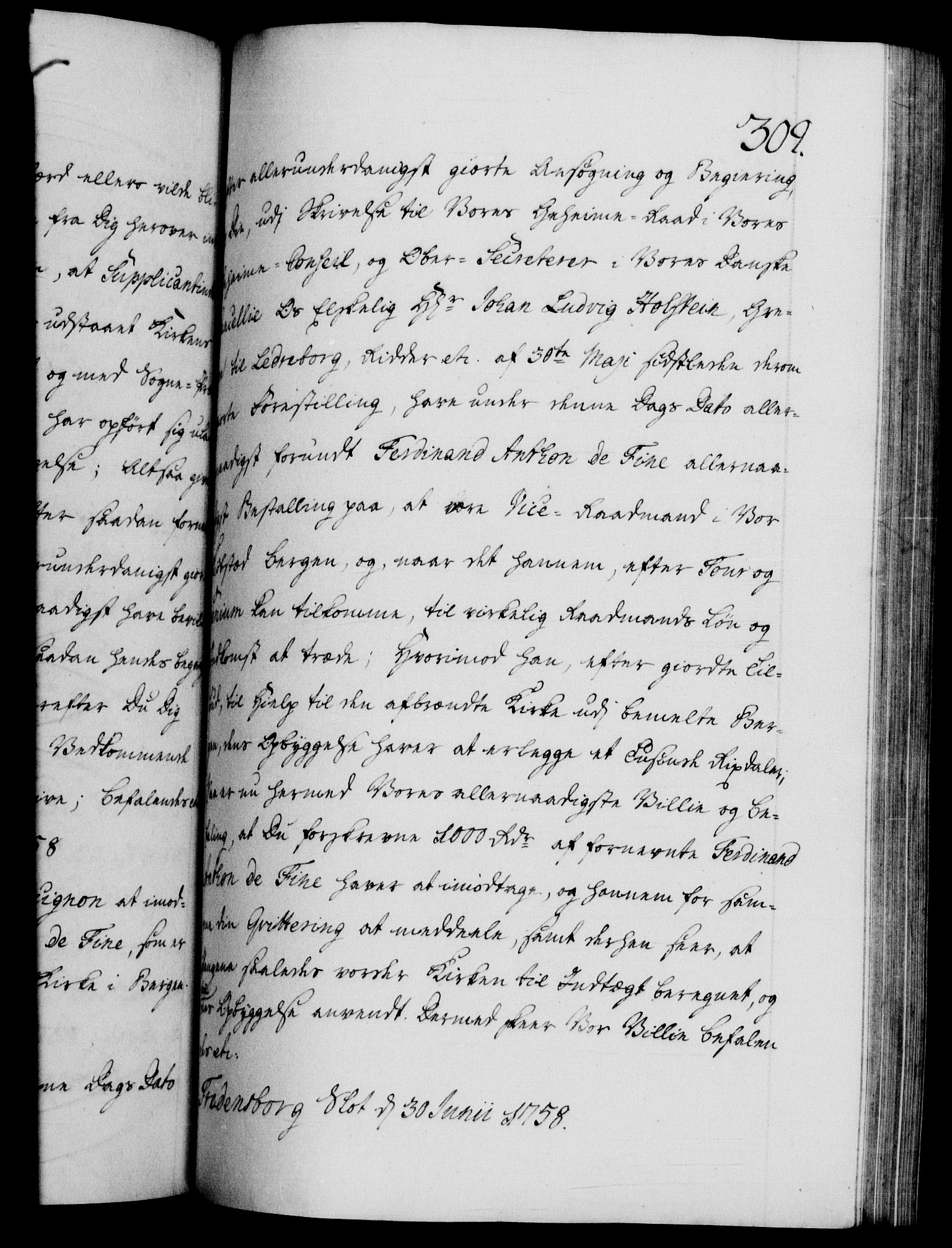 Danske Kanselli 1572-1799, AV/RA-EA-3023/F/Fc/Fca/Fcab/L0036: Norske tegnelser, 1757-1761, s. 309a