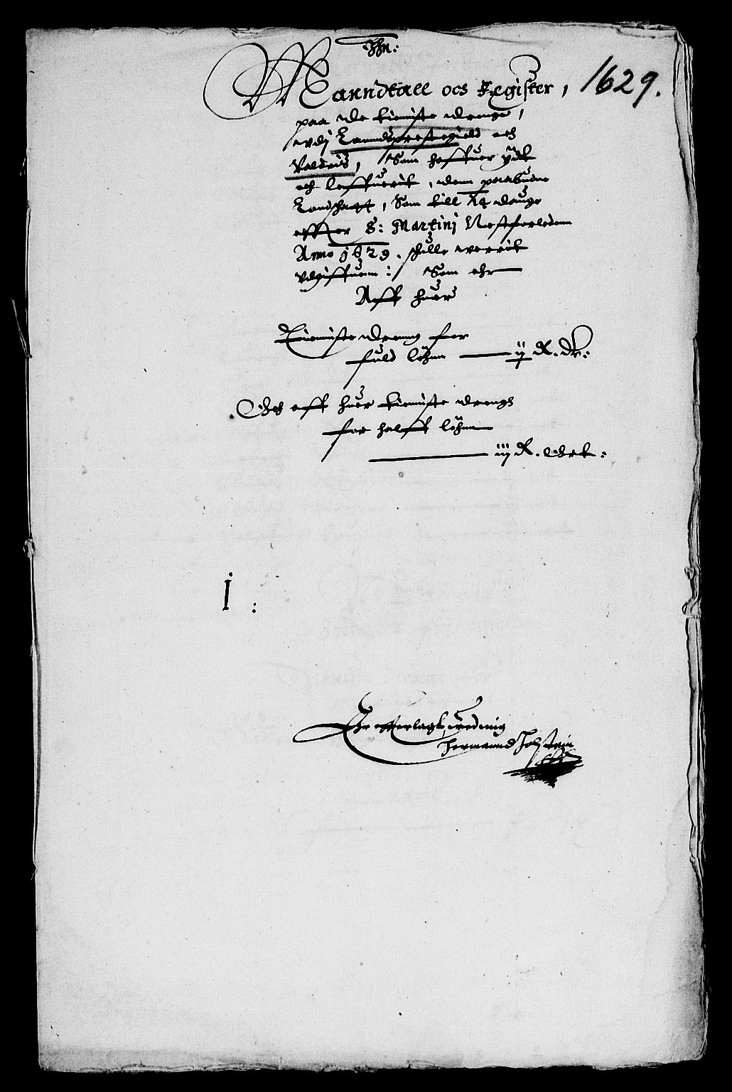 Rentekammeret inntil 1814, Reviderte regnskaper, Lensregnskaper, AV/RA-EA-5023/R/Rb/Rba/L0096: Akershus len, 1629-1630