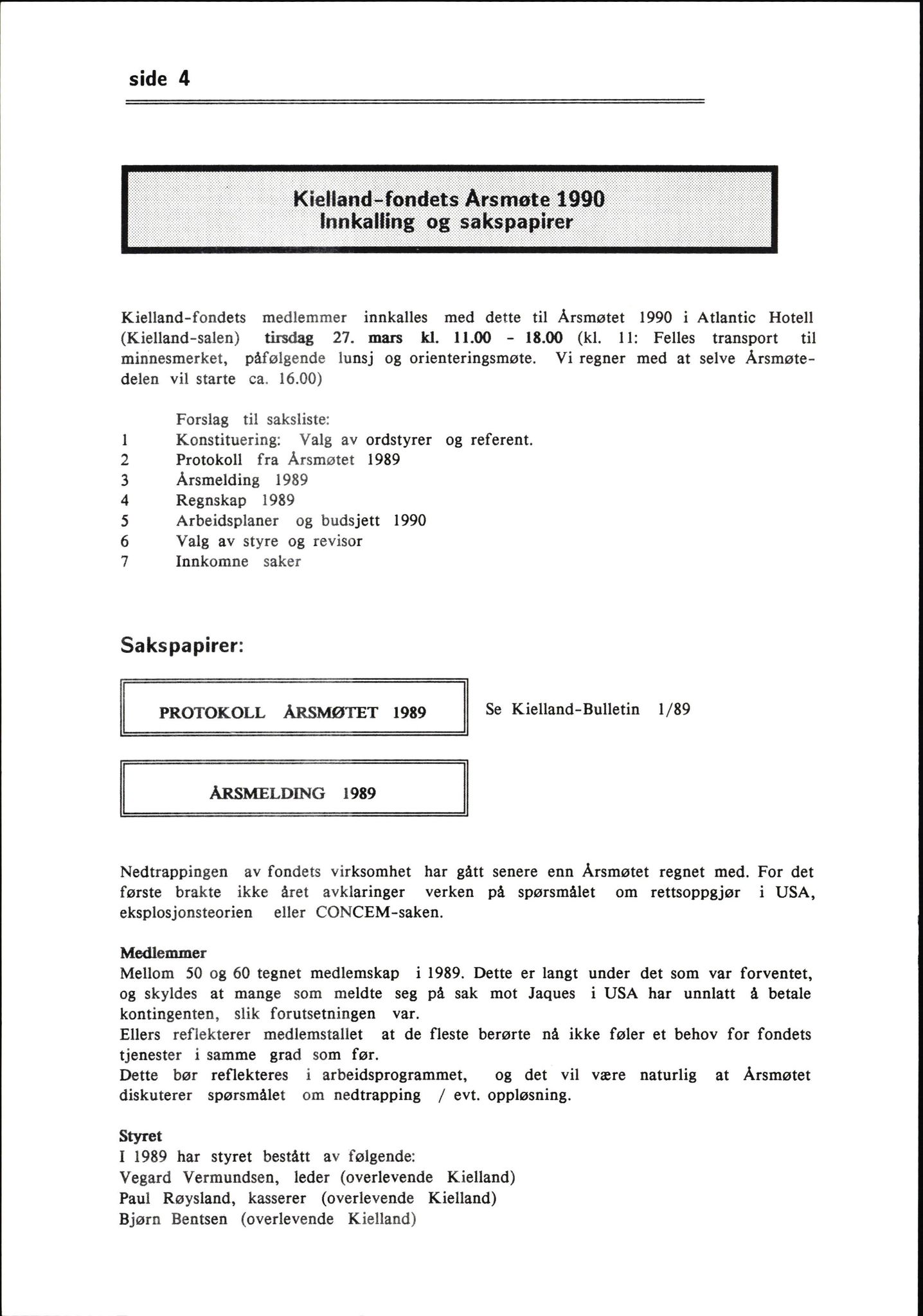 Pa 1660 - Kielland- fondet, AV/SAST-A-102242/X/Xa/L0001: Rapport til overlevende og etterlatte/ Kielland Bulletin, 1980-1998