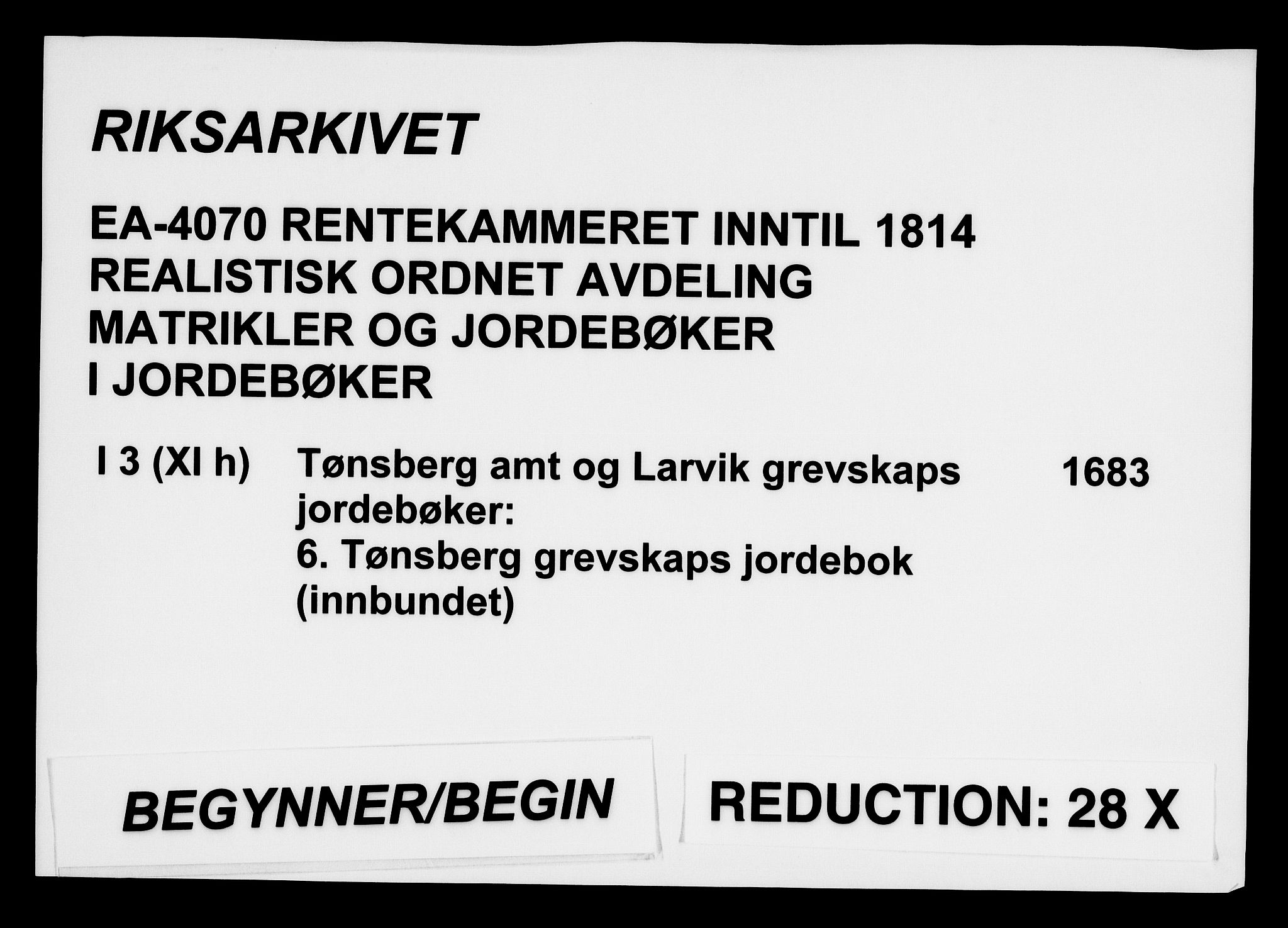 Rentekammeret inntil 1814, Realistisk ordnet avdeling, AV/RA-EA-4070/N/Na/L0003/0006: [XI h]: Tønsbergs amt og Larvik grevskaps jordebøker: / Tønsberg grevskaps jordebok, 1683