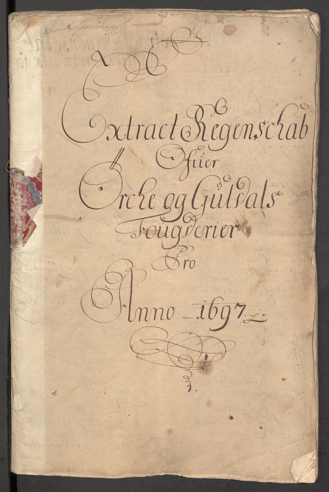 Rentekammeret inntil 1814, Reviderte regnskaper, Fogderegnskap, AV/RA-EA-4092/R60/L3947: Fogderegnskap Orkdal og Gauldal, 1697, s. 3