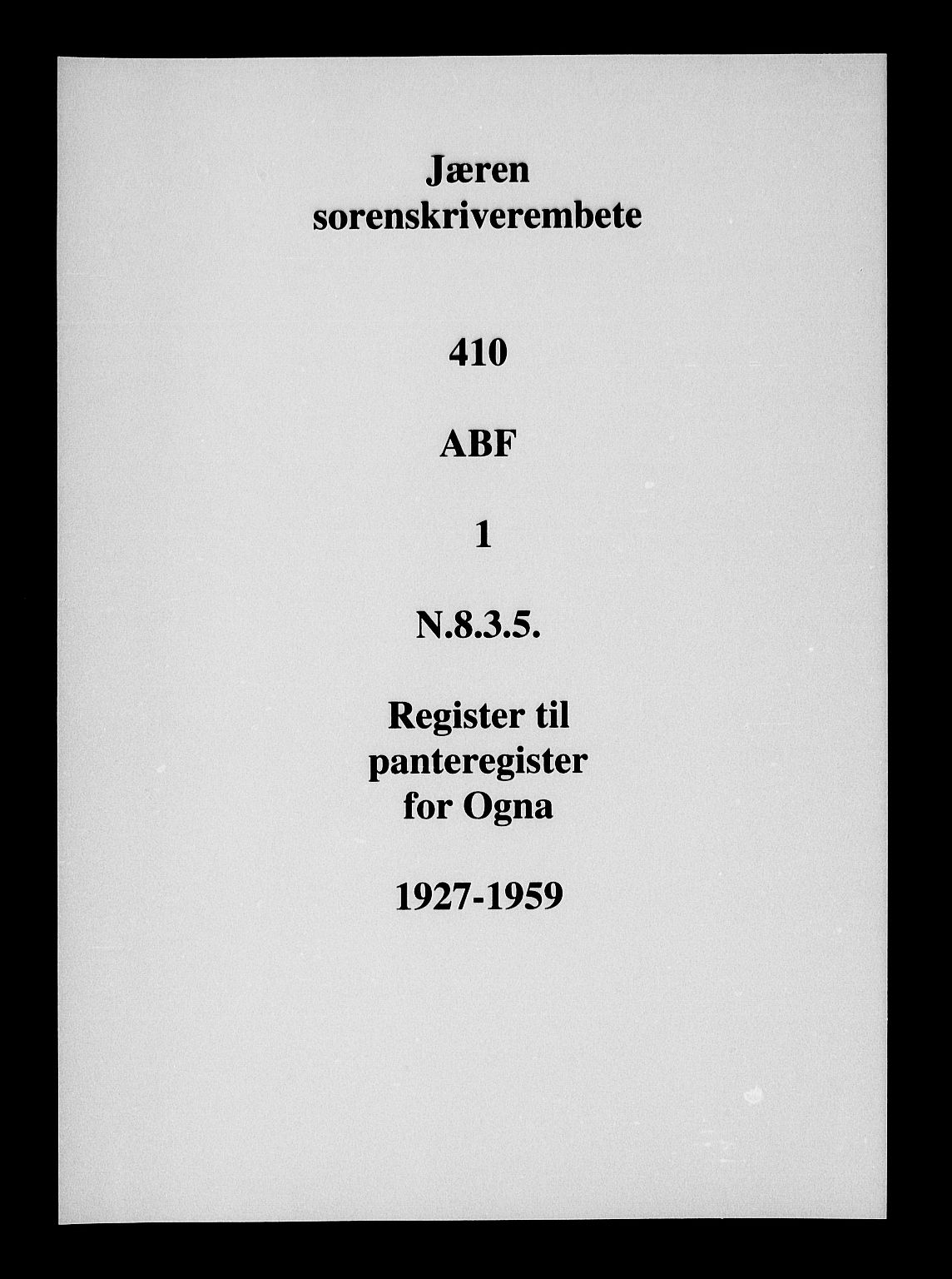 Jæren sorenskriveri, SAST/A-100310/01/4/41/41ABF/L0001: Panteregister nr. 41 ABF1, 1927