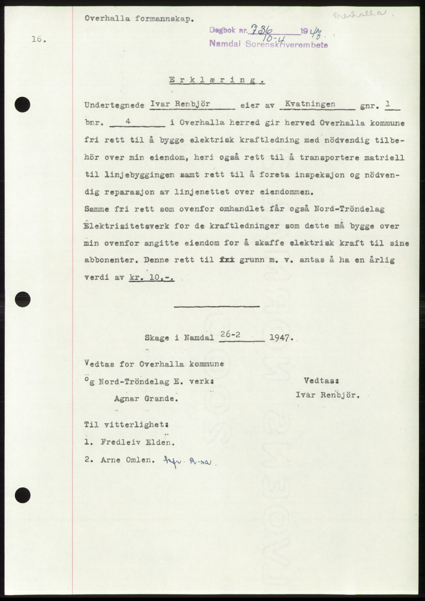 Namdal sorenskriveri, SAT/A-4133/1/2/2C: Pantebok nr. -, 1947-1947, Dagboknr: 736/1947