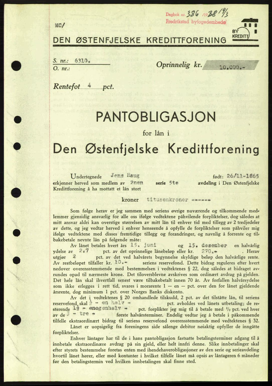 Fredrikstad byfogd, SAO/A-10473a/G/Ga/Gad/L0002: Pantebok nr. B2, 1938-1939, Dagboknr: 386/1938
