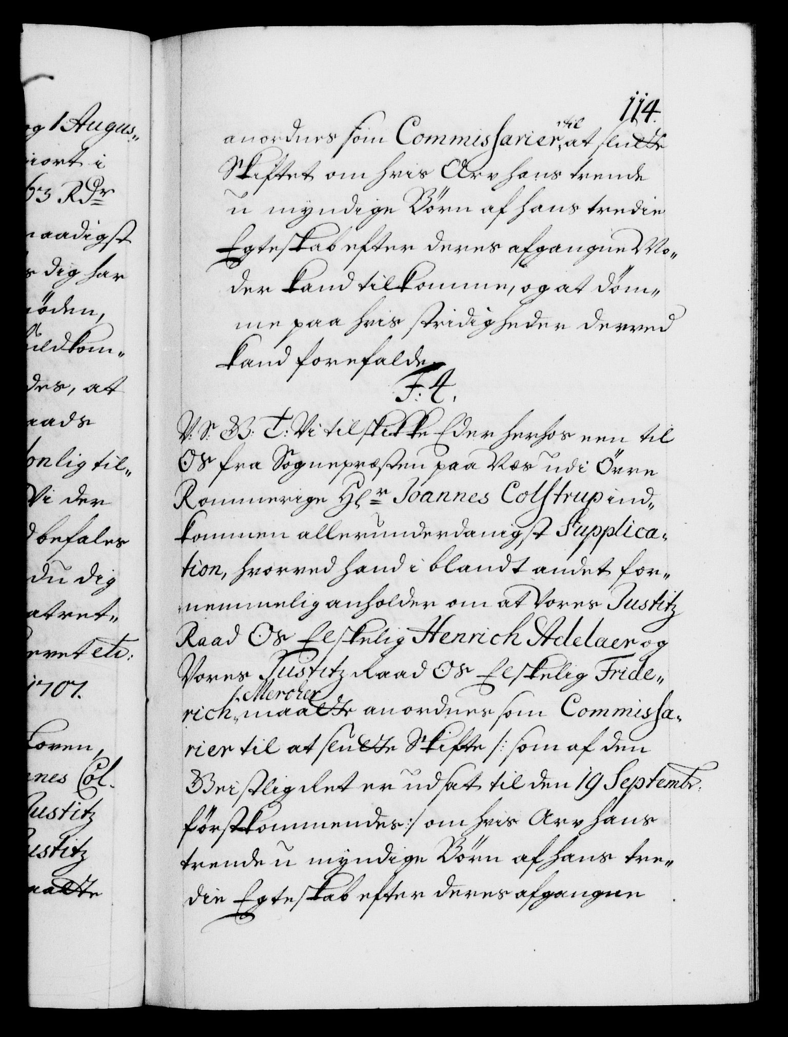 Danske Kanselli 1572-1799, AV/RA-EA-3023/F/Fc/Fca/Fcab/L0018: Norske tegnelser, 1707-1709, s. 114a