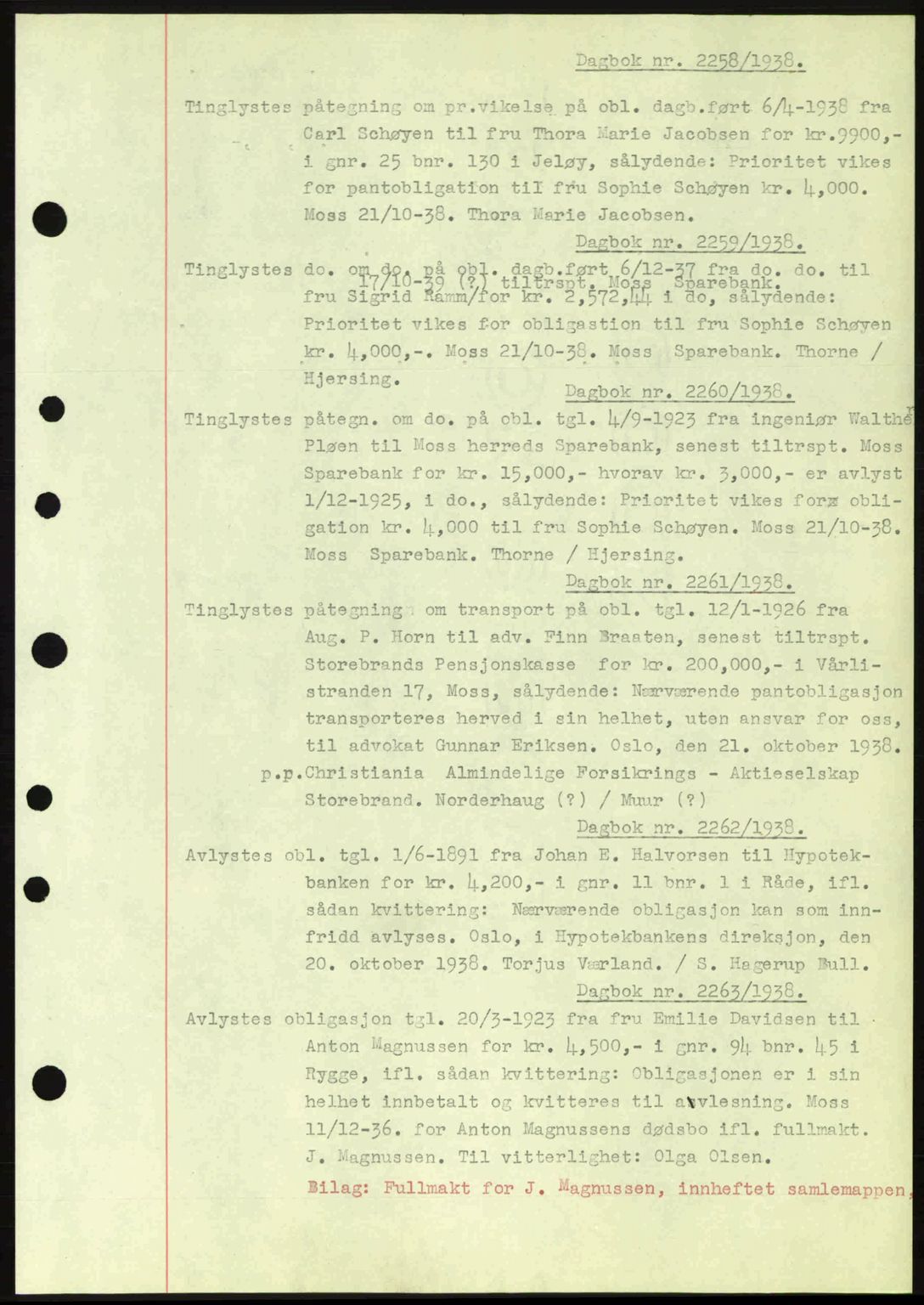 Moss sorenskriveri, SAO/A-10168: Pantebok nr. B6, 1938-1938, Dagboknr: 2258/1938