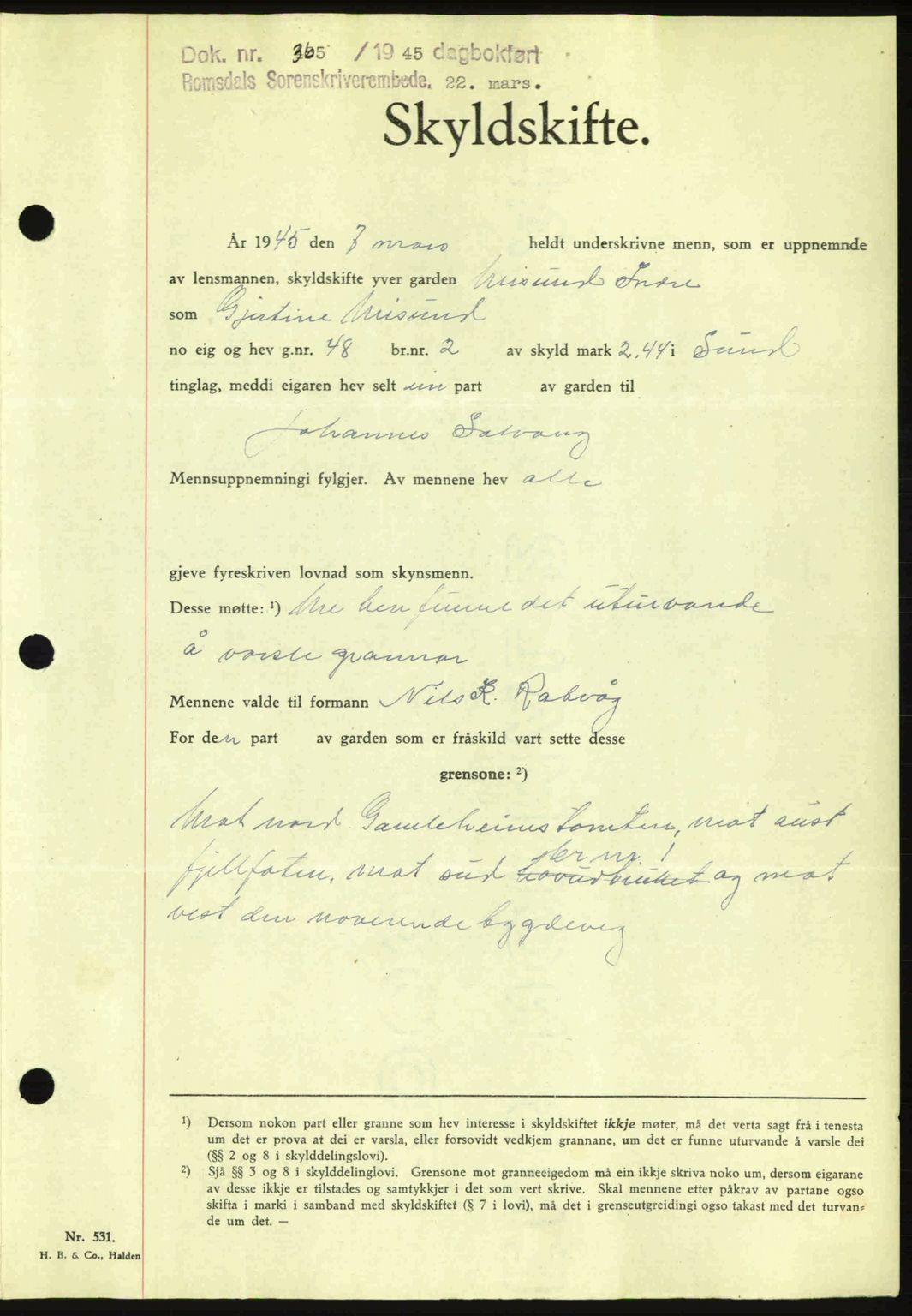 Romsdal sorenskriveri, SAT/A-4149/1/2/2C: Pantebok nr. A17, 1944-1945, Dagboknr: 365/1945