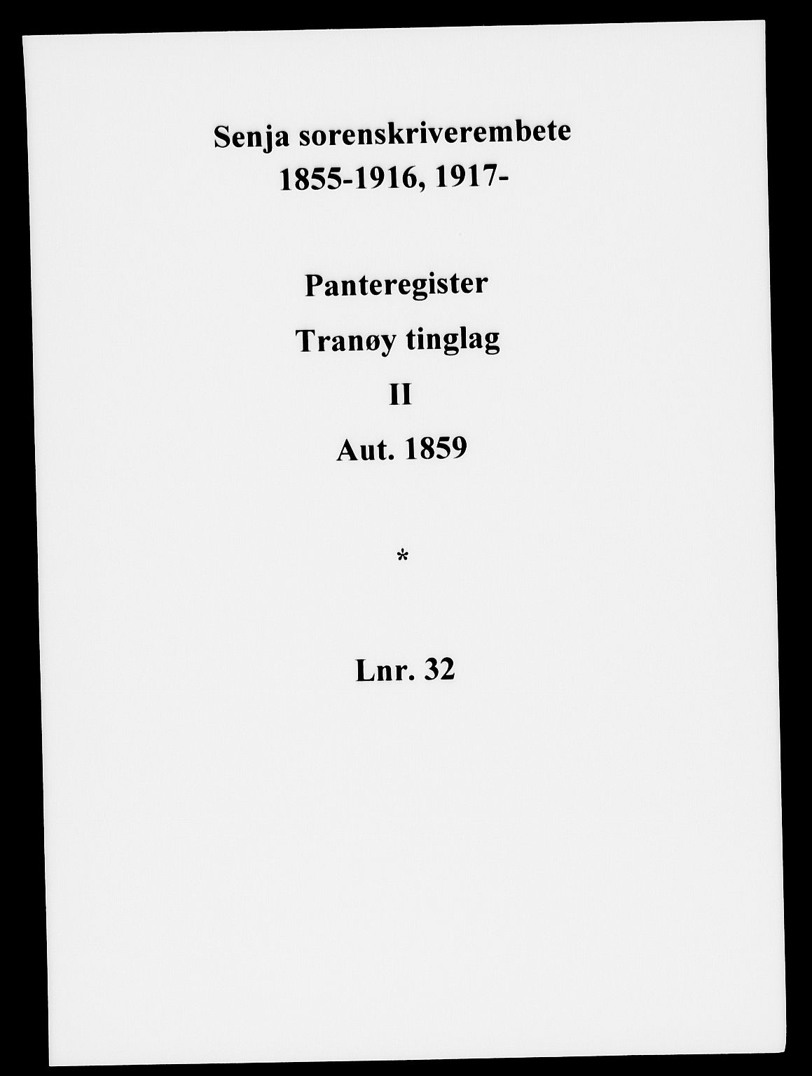 Senja sorenskriveri 1855-, SATØ/S-0048/1/H/Hb/L0032: Panteregister nr. 32