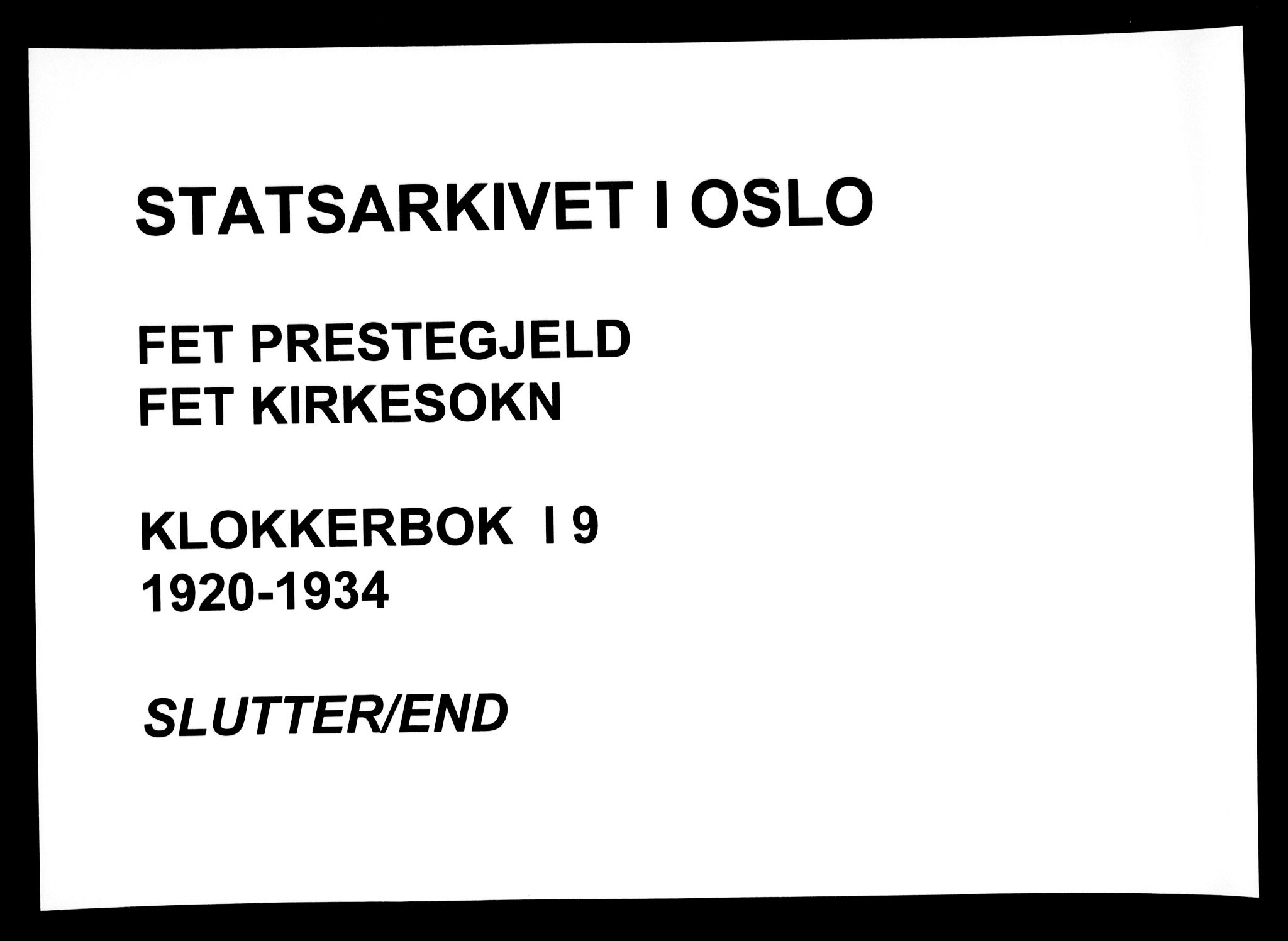 Fet prestekontor Kirkebøker, AV/SAO-A-10370a/G/Ga/L0009: Klokkerbok nr. I 9, 1920-1934