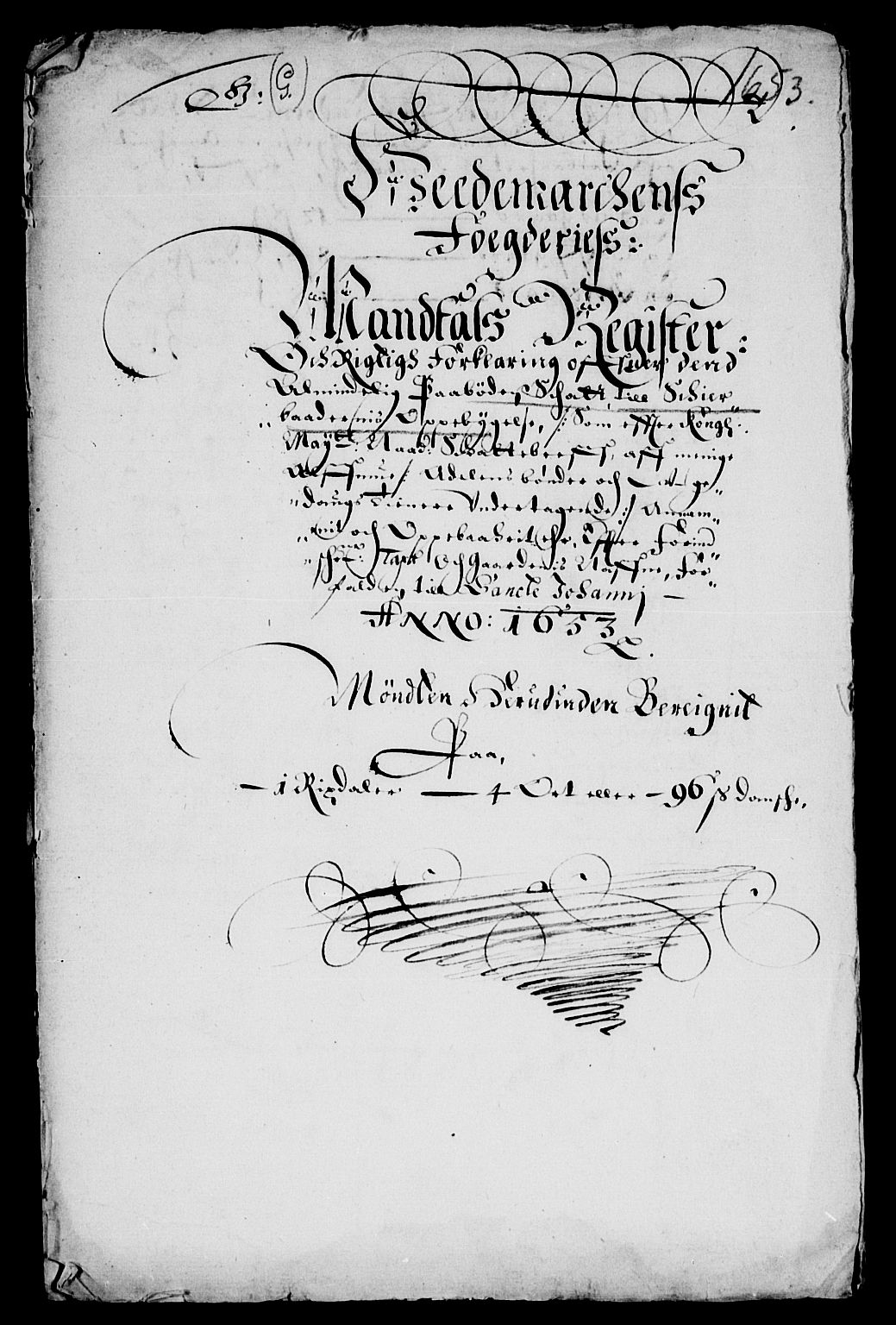 Rentekammeret inntil 1814, Reviderte regnskaper, Lensregnskaper, RA/EA-5023/R/Rb/Rba/L0219: Akershus len, 1653