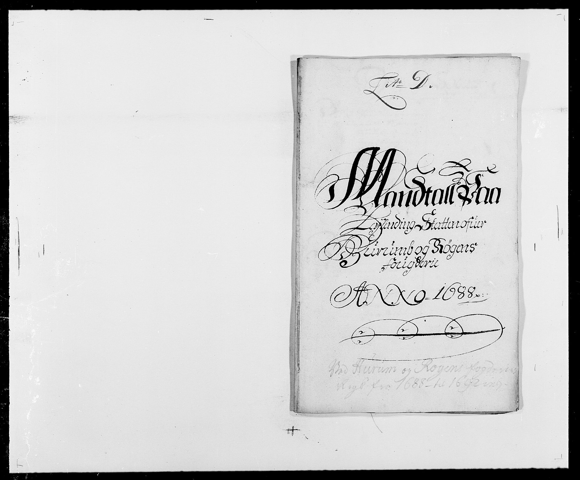 Rentekammeret inntil 1814, Reviderte regnskaper, Fogderegnskap, AV/RA-EA-4092/R29/L1693: Fogderegnskap Hurum og Røyken, 1688-1693, s. 33