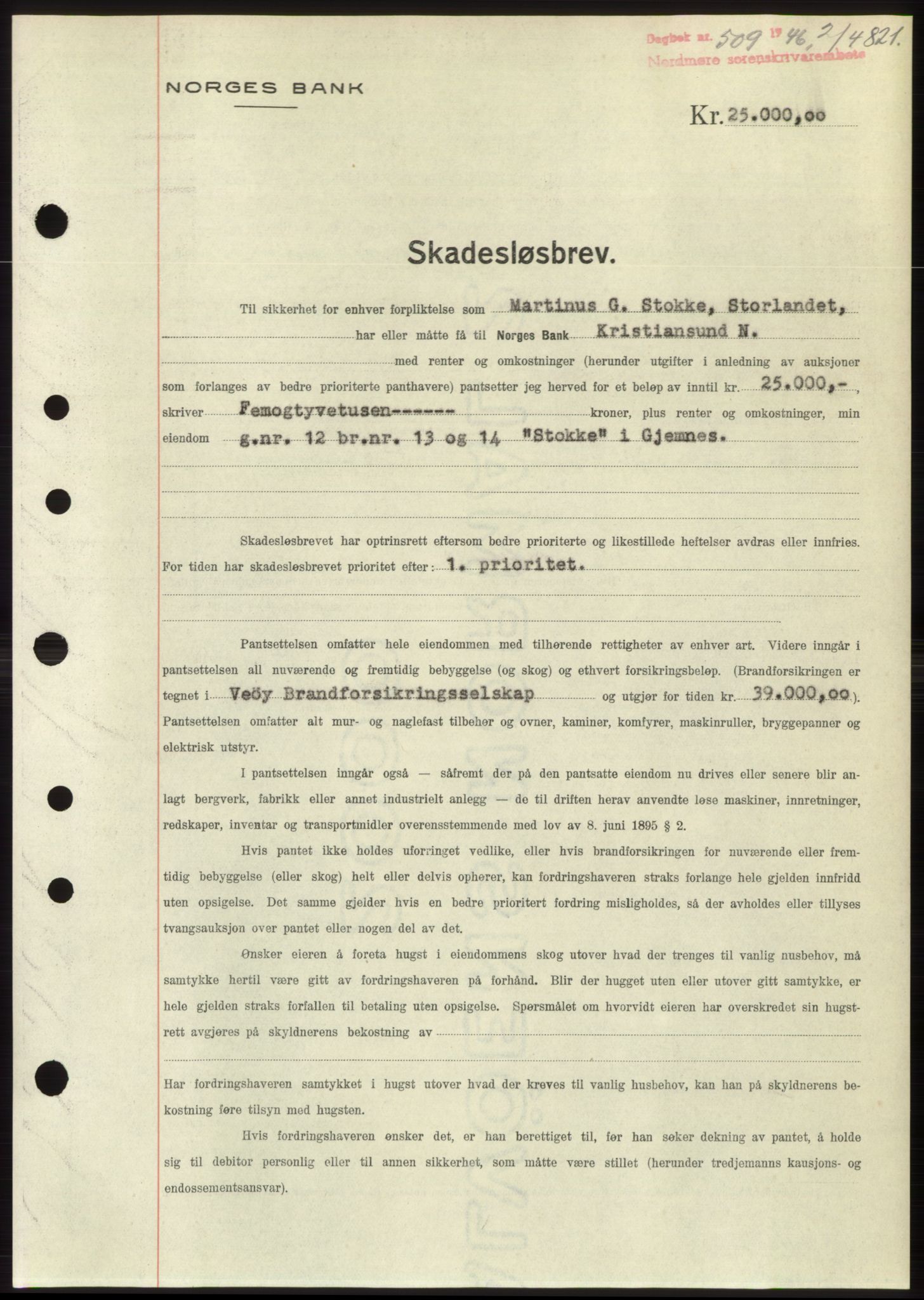Nordmøre sorenskriveri, SAT/A-4132/1/2/2Ca: Pantebok nr. B93b, 1946-1946, Dagboknr: 509/1946