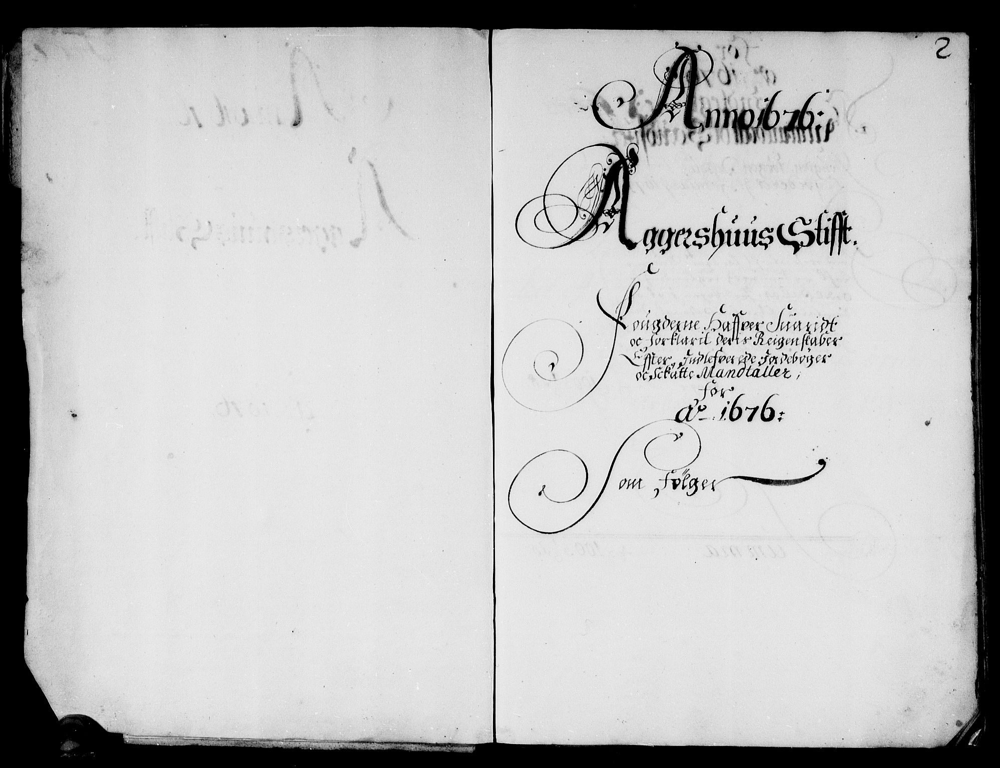 Rentekammeret inntil 1814, Reviderte regnskaper, Stiftamtstueregnskaper, Landkommissariatet på Akershus og Akershus stiftamt, AV/RA-EA-5869/R/Rb/L0116: Akershus stiftamt, 1676