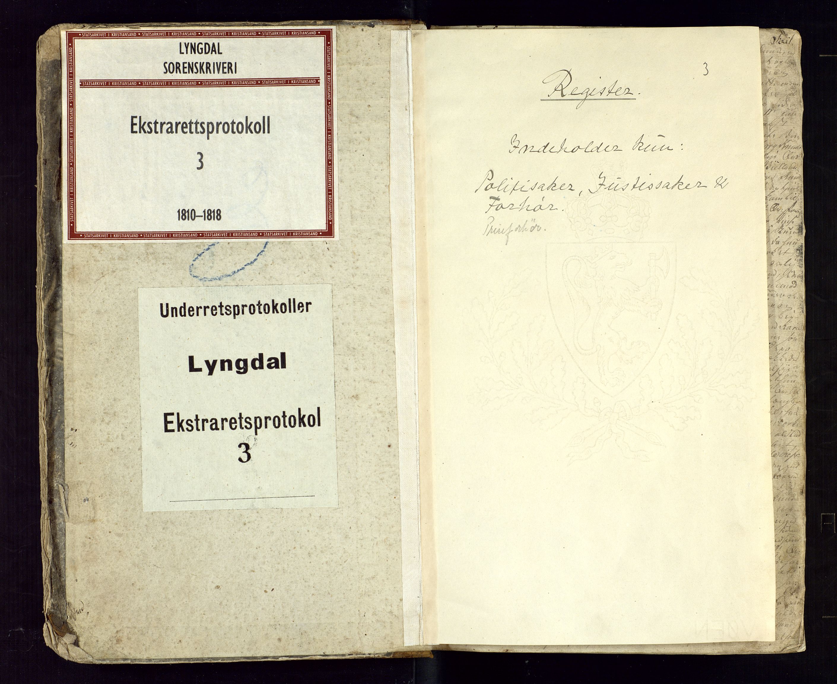 Lyngdal sorenskriveri, SAK/1221-0004/F/Fb/L0066: Ekstrarettsprotokoll nr. 3, 1810-1818