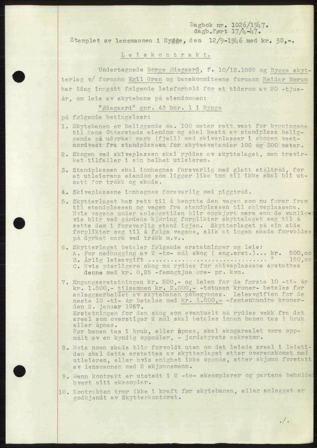 Moss sorenskriveri, SAO/A-10168: Pantebok nr. A17, 1947-1947, Dagboknr: 1026/1947
