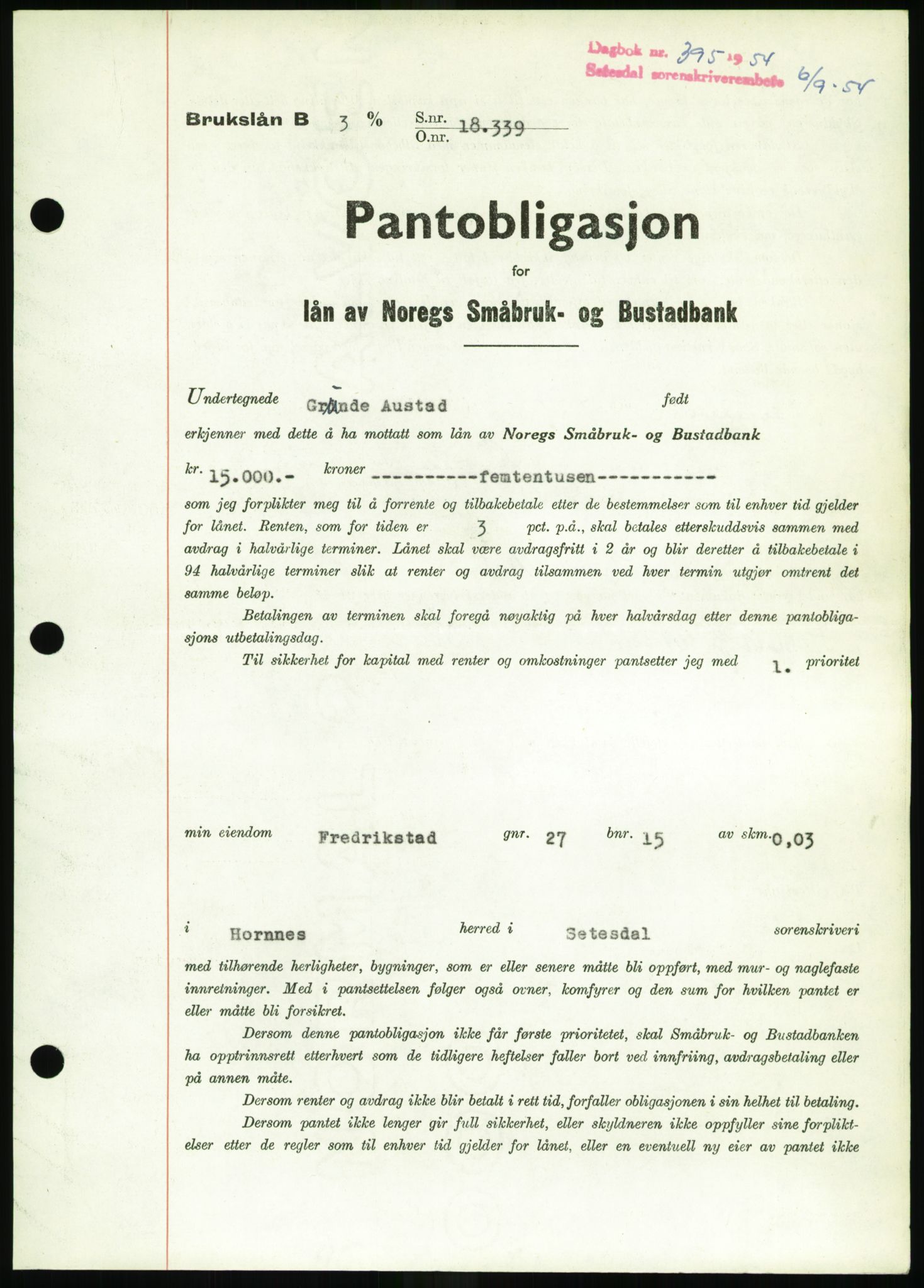 Setesdal sorenskriveri, SAK/1221-0011/G/Gb/L0052: Pantebok nr. B 40, 1954-1955, Dagboknr: 395/1954