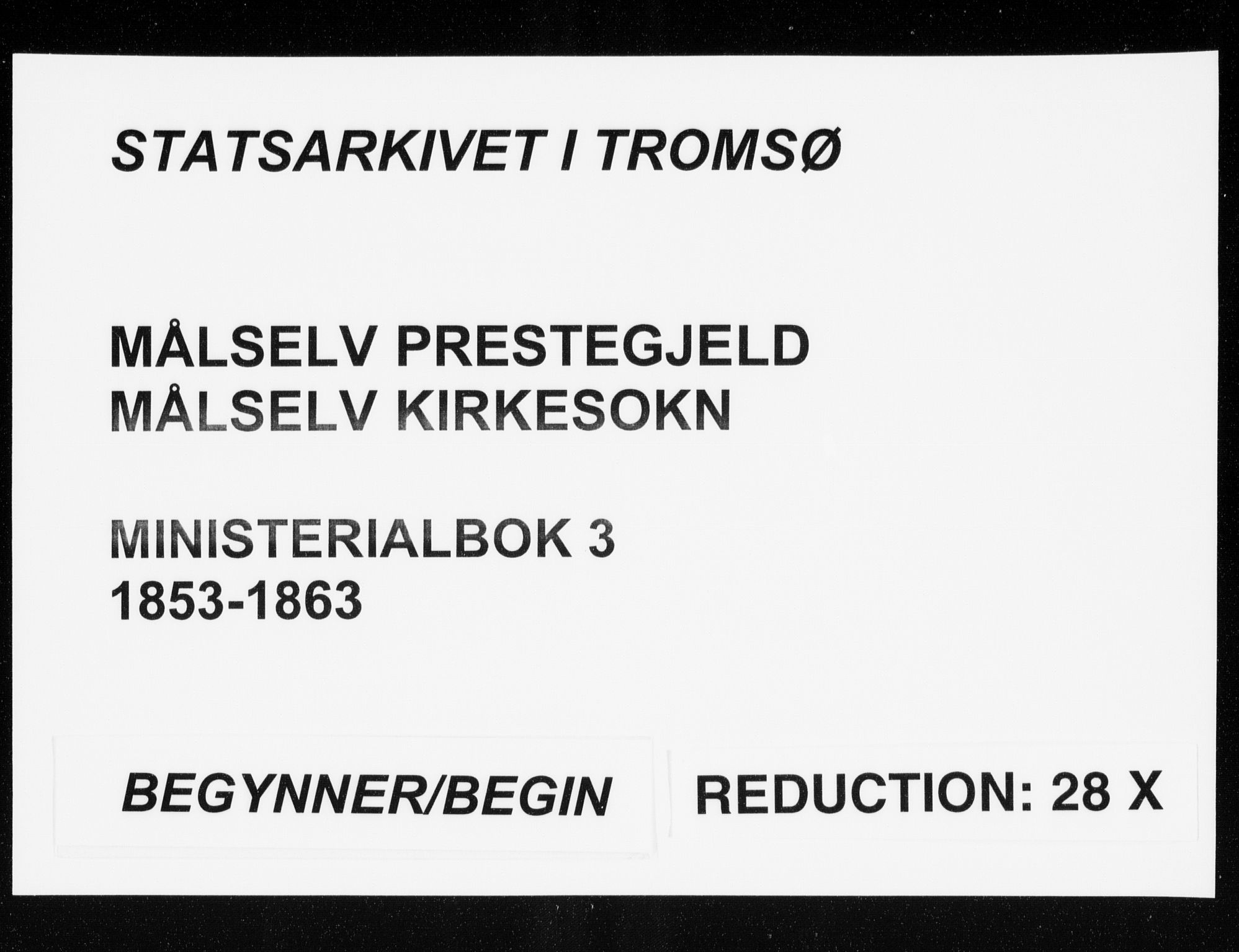 Målselv sokneprestembete, SATØ/S-1311/G/Ga/Gaa/L0003kirke: Ministerialbok nr. 3, 1853-1863