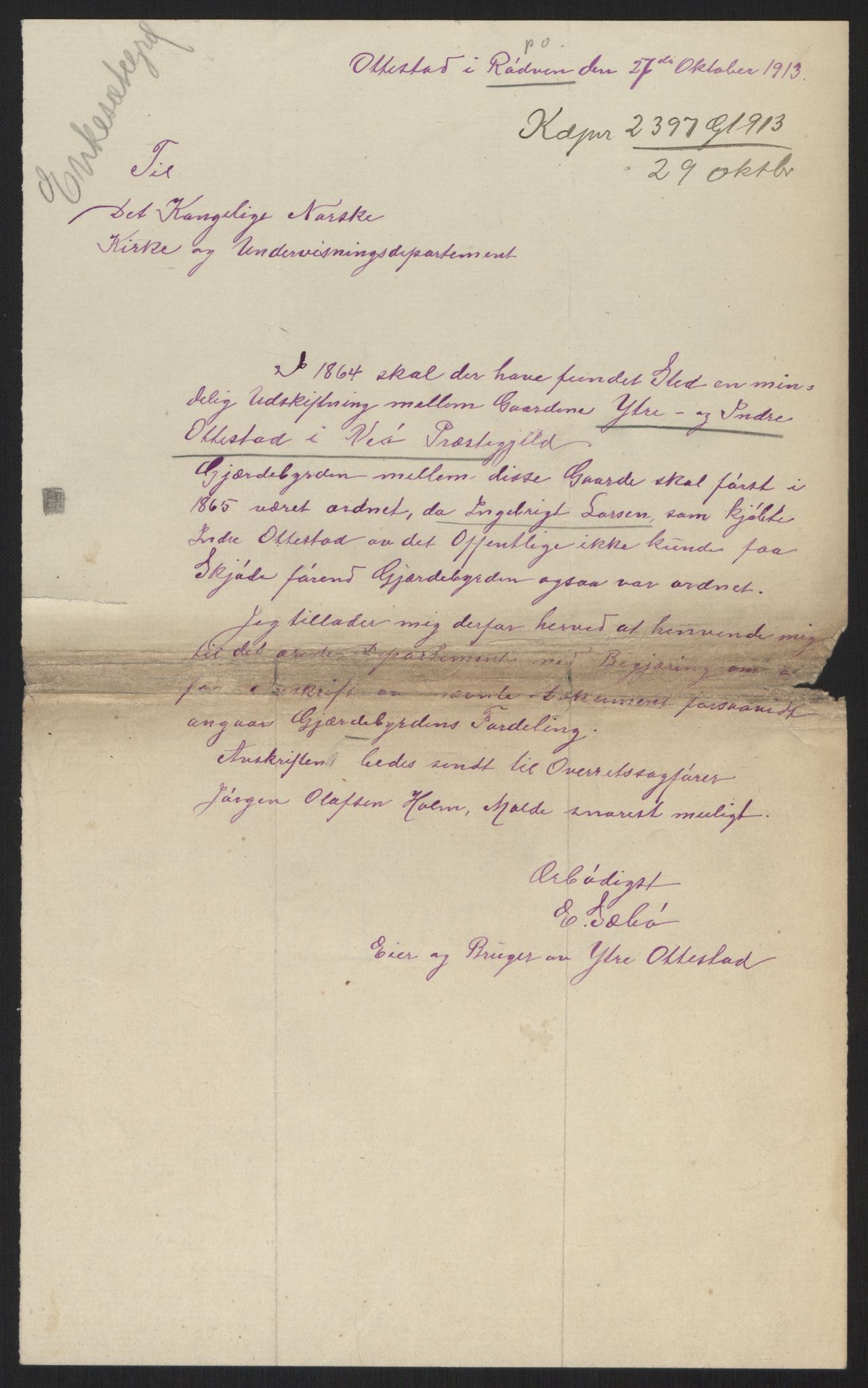 Kirke- og undervisningsdepartementet, 1. fondskontor G, AV/RA-S-1011/E/L0658/0006: Enkeseter / Ottestad i Veøy, 1816, 1864-1913, 1816-1913