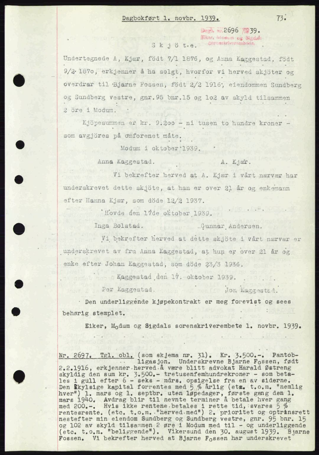 Eiker, Modum og Sigdal sorenskriveri, SAKO/A-123/G/Ga/Gab/L0041: Pantebok nr. A11, 1939-1940, Dagboknr: 2696/1939