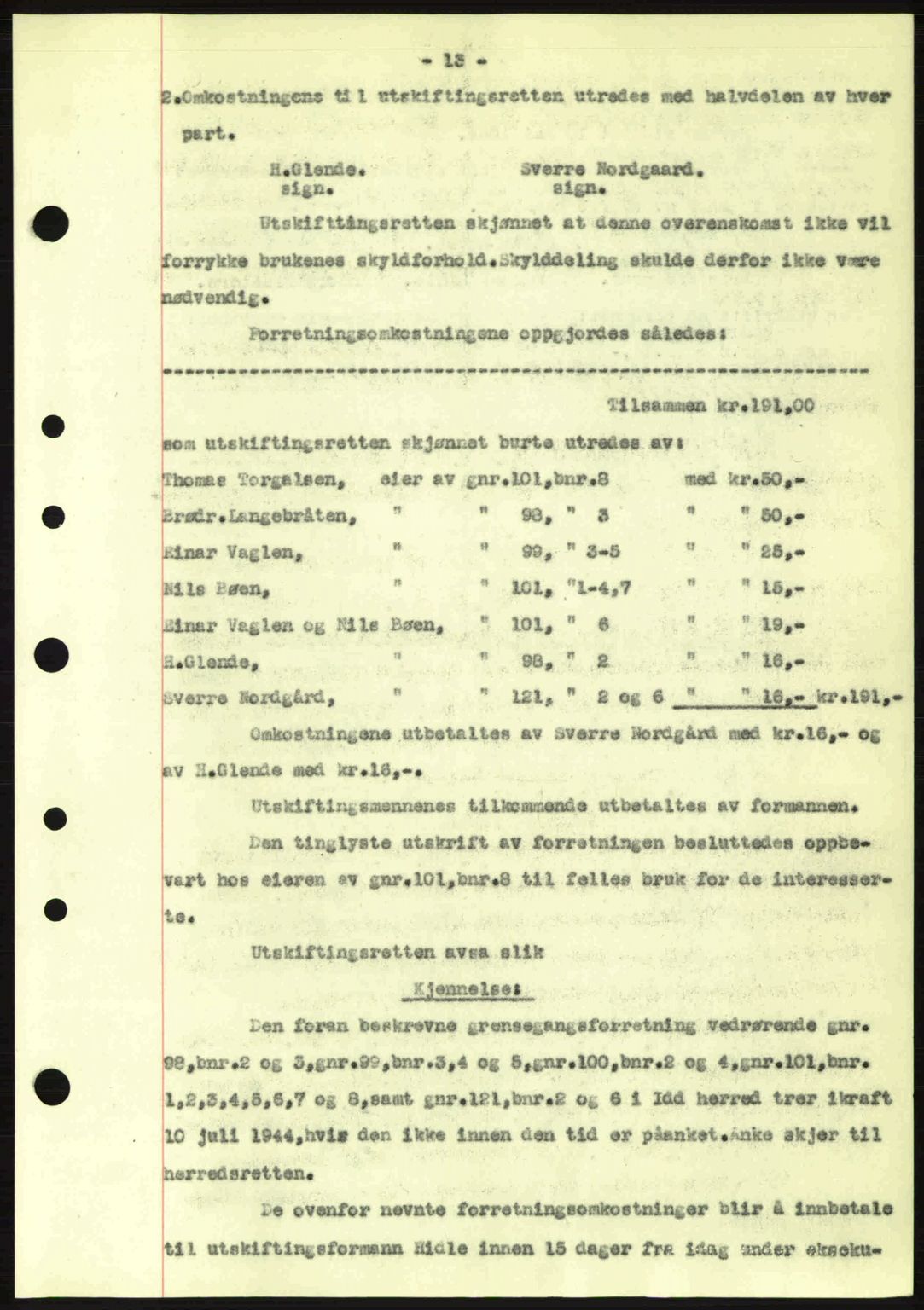 Idd og Marker sorenskriveri, AV/SAO-A-10283/G/Gb/Gbb/L0006: Pantebok nr. A6, 1943-1944, Dagboknr: 459/1944
