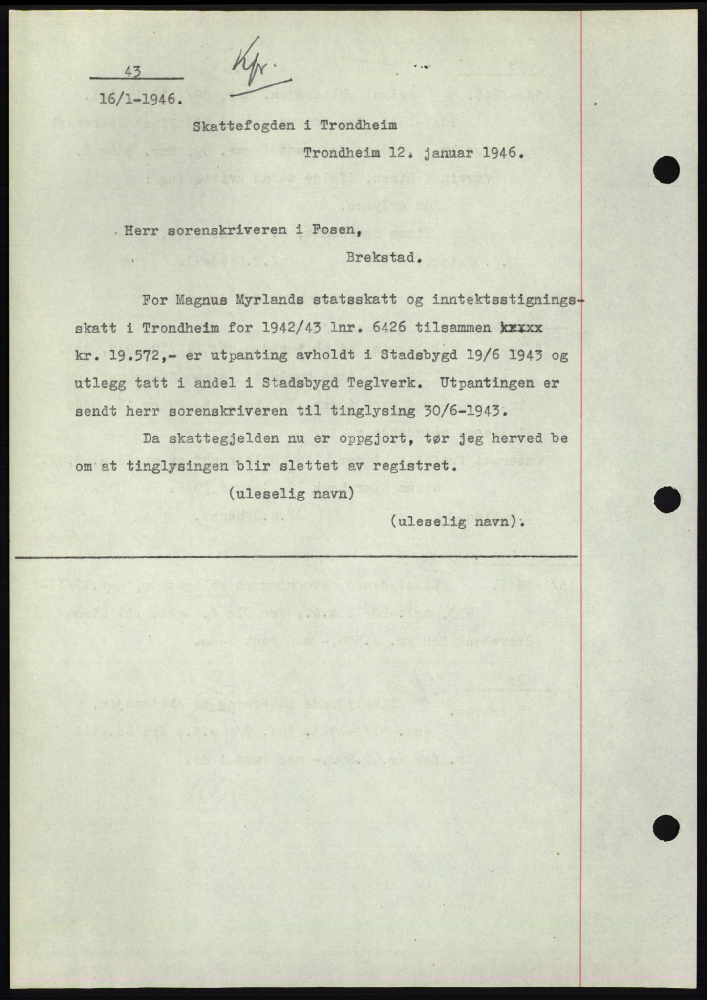 Fosen sorenskriveri, AV/SAT-A-1107/1/2/2C: Pantebok nr. B1, 1943-1946, Dagboknr: 43/1946
