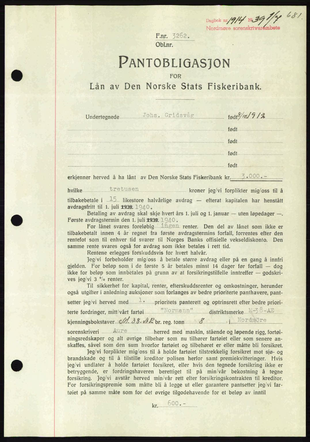 Nordmøre sorenskriveri, SAT/A-4132/1/2/2Ca: Pantebok nr. B85, 1939-1939, Dagboknr: 1914/1939