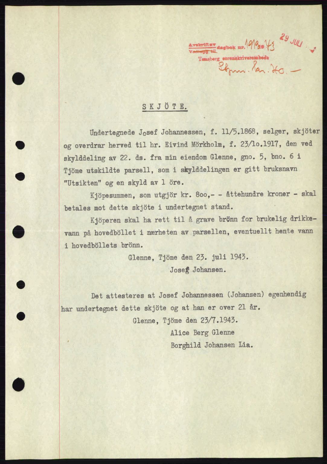 Tønsberg sorenskriveri, AV/SAKO-A-130/G/Ga/Gaa/L0013: Pantebok nr. A13, 1943-1943, Dagboknr: 1919/1943
