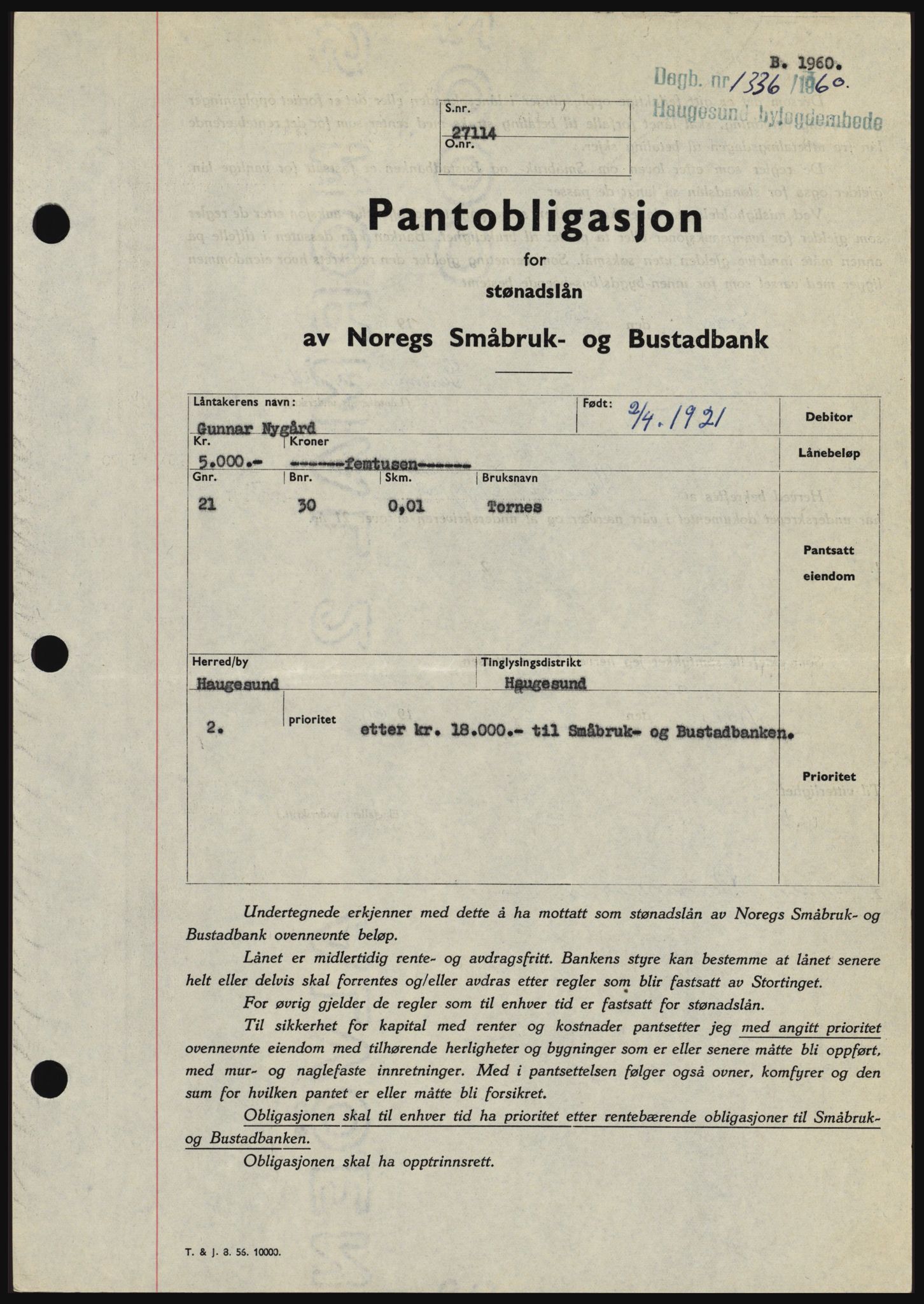 Haugesund tingrett, SAST/A-101415/01/II/IIC/L0046: Pantebok nr. B 46, 1960-1960, Dagboknr: 1336/1960