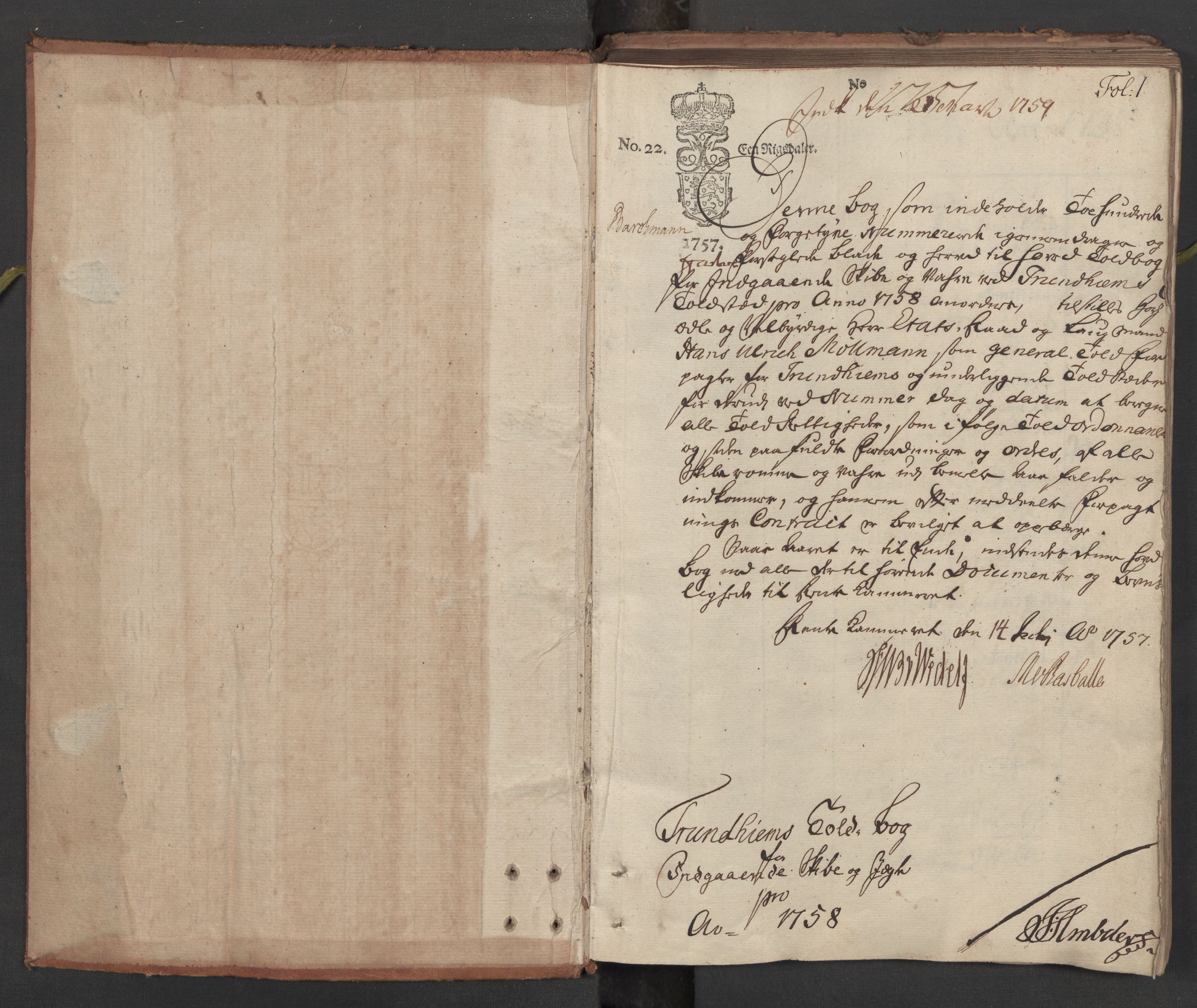 Generaltollkammeret, tollregnskaper, AV/RA-EA-5490/R33/L0056/0001: Tollregnskaper Trondheim A / Inngående hovedtollbok, 1758