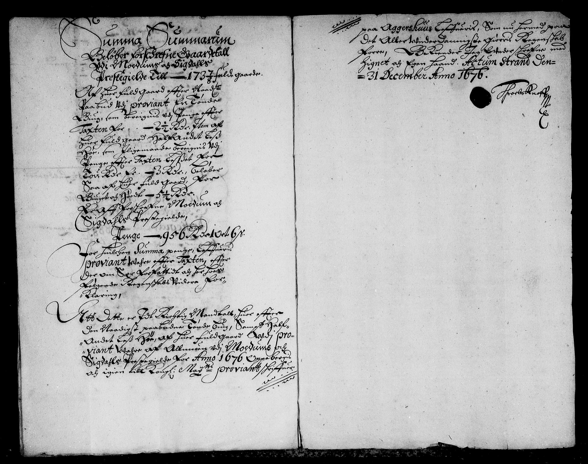 Rentekammeret inntil 1814, Reviderte regnskaper, Stiftamtstueregnskaper, Landkommissariatet på Akershus og Akershus stiftamt, AV/RA-EA-5869/R/Rb/L0122: Akershus stiftamt, 1676