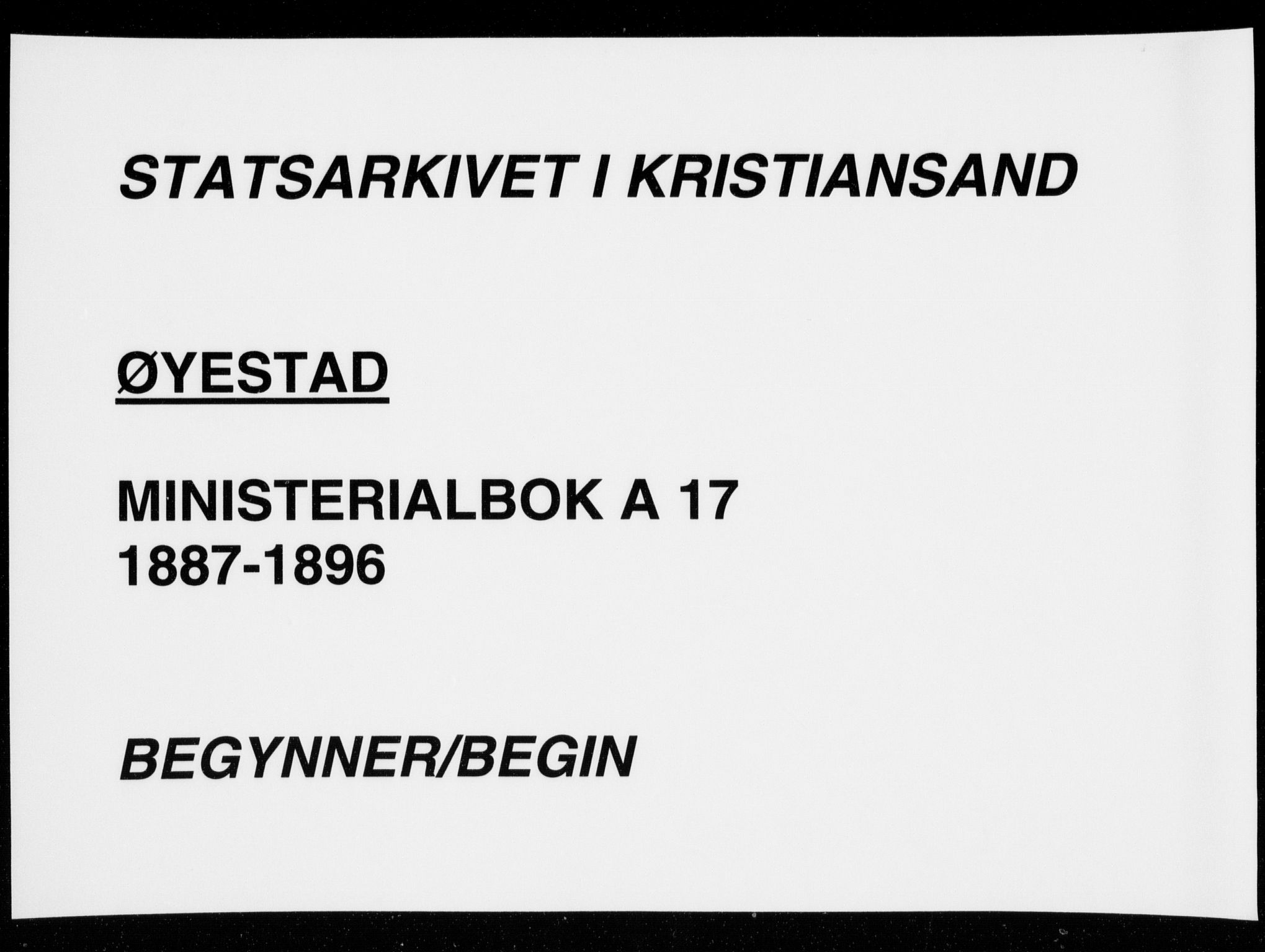 Øyestad sokneprestkontor, AV/SAK-1111-0049/F/Fa/L0017: Ministerialbok nr. A 17, 1887-1896