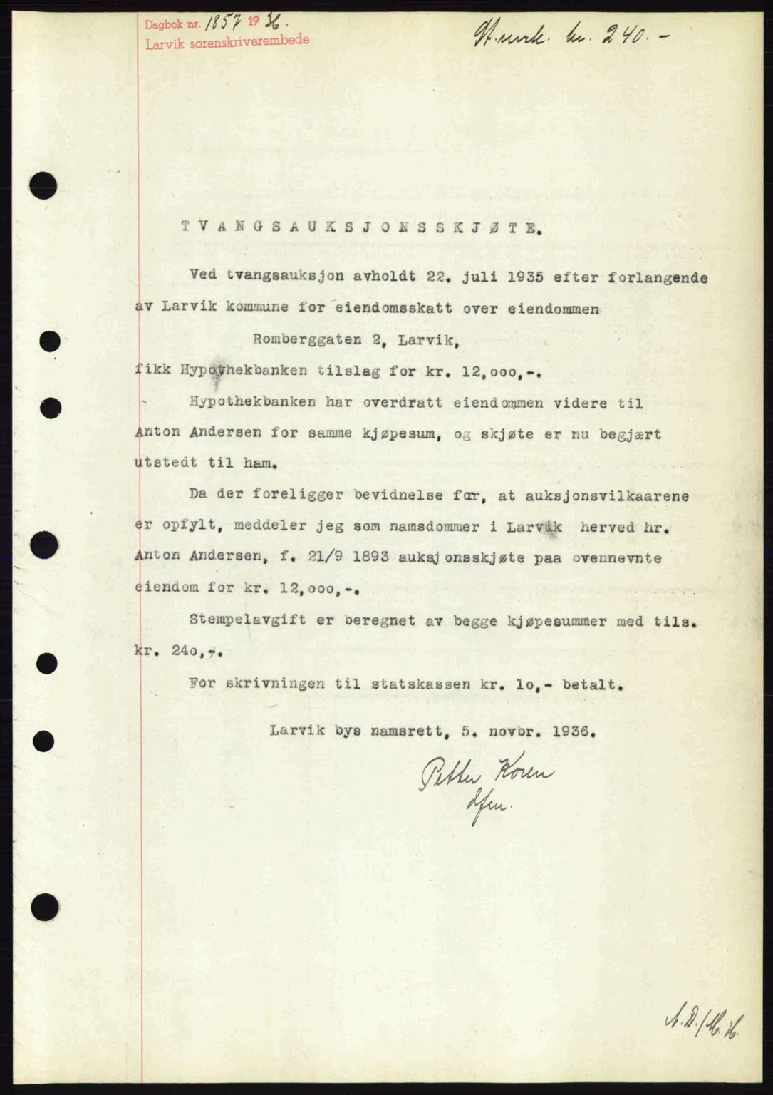 Larvik sorenskriveri, SAKO/A-83/G/Ga/Gab/L0067: Pantebok nr. A-1, 1936-1937, Dagboknr: 1857/1936