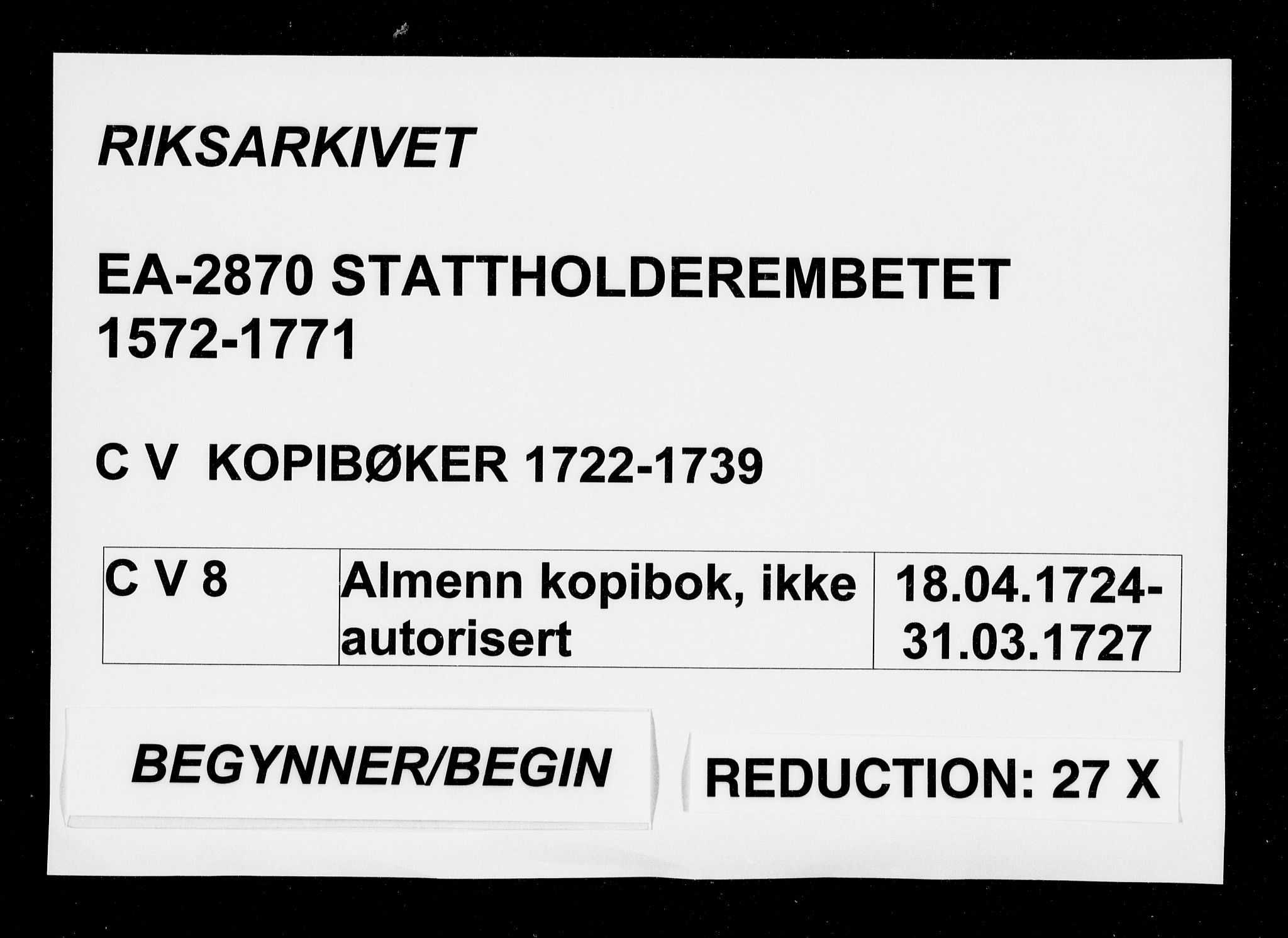 Stattholderembetet 1572-1771, AV/RA-EA-2870/Be/L0008: Allmenn kopibok, ikke autorisert, 1724-1727