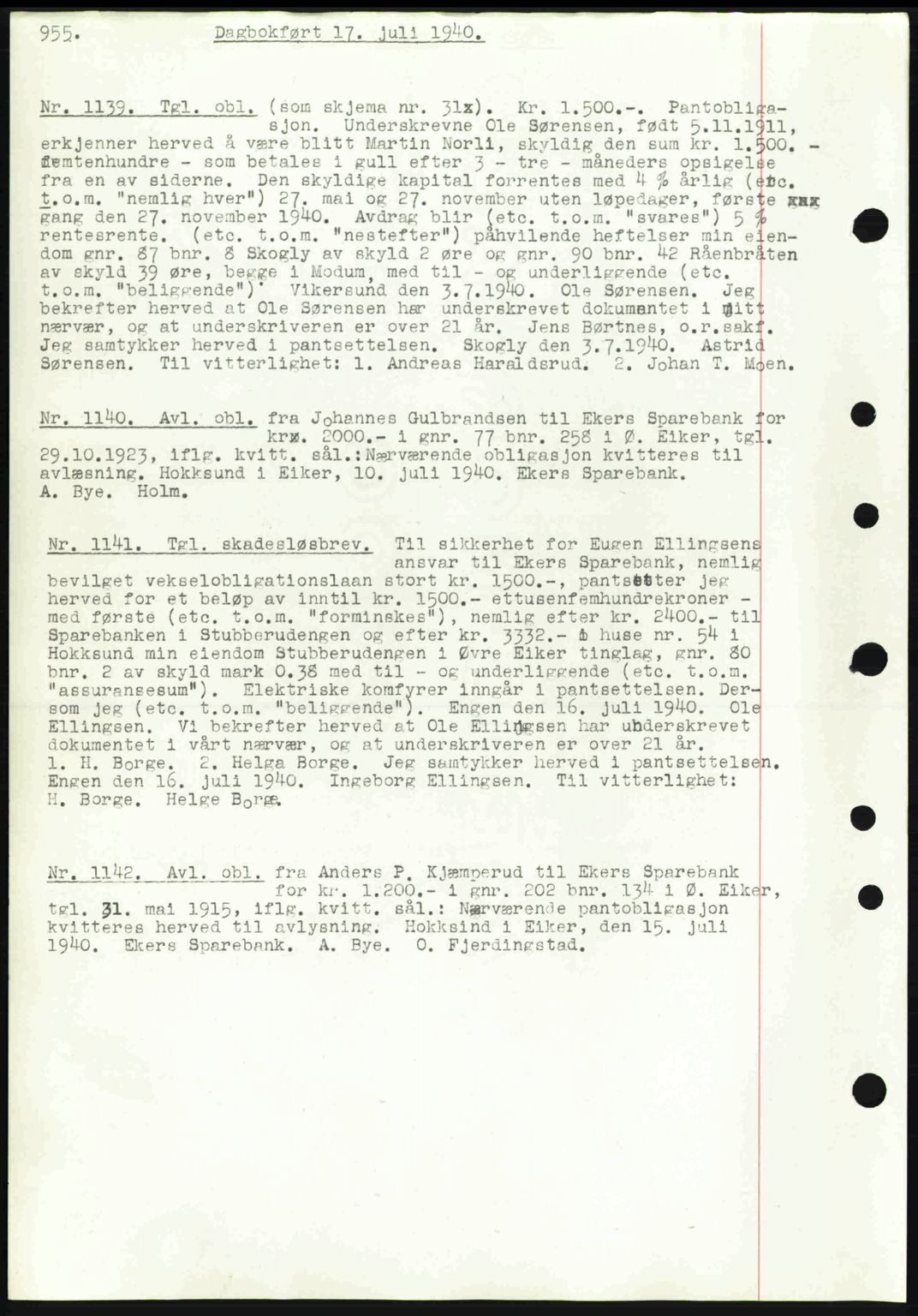 Eiker, Modum og Sigdal sorenskriveri, SAKO/A-123/G/Ga/Gab/L0041: Pantebok nr. A11, 1939-1940, Dagboknr: 1139/1940
