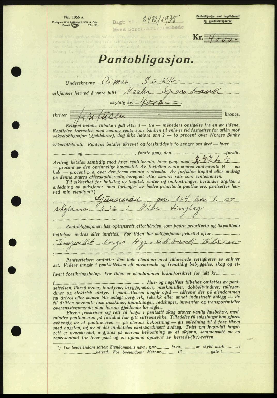 Moss sorenskriveri, SAO/A-10168: Pantebok nr. B6, 1938-1938, Dagboknr: 2472/1938