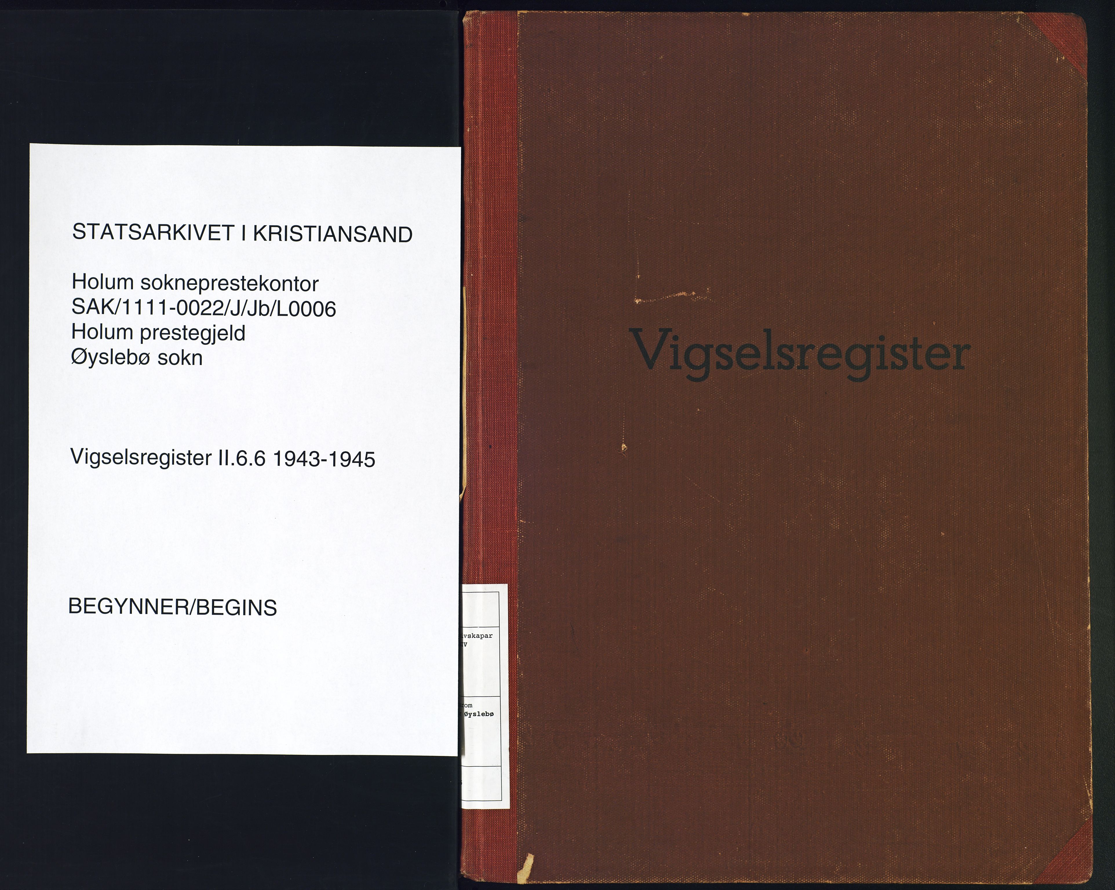 Holum sokneprestkontor, SAK/1111-0022/J/Jb/L0006: Vigselsregister nr. II.6.6, 1943-1945